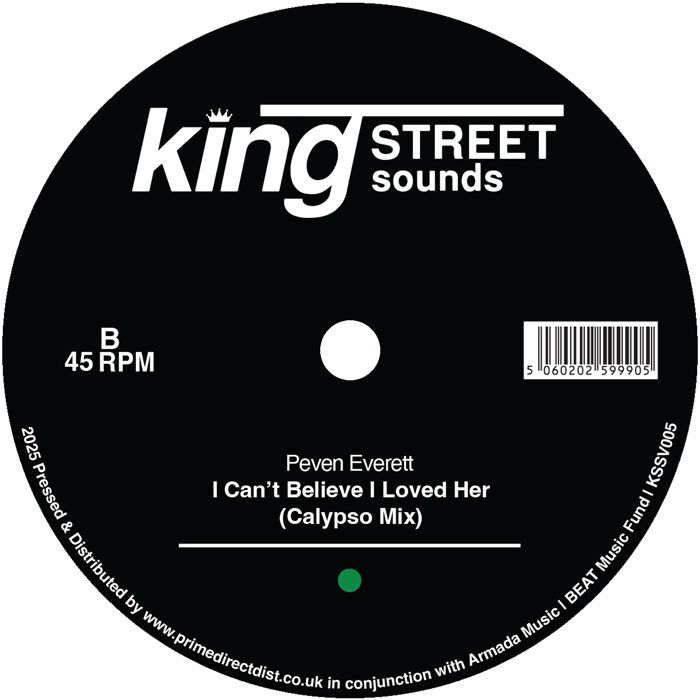 Peven Everett - I Can’t Believe I Loved Her (CHARITY RELEASE) | BPM King Street Sounds (KSSV005) - 3 Peven Everett - I Can’t Believe I Loved Her (CHARITY RELEASE) | BPM King Street Sounds (KSSV005) - 3