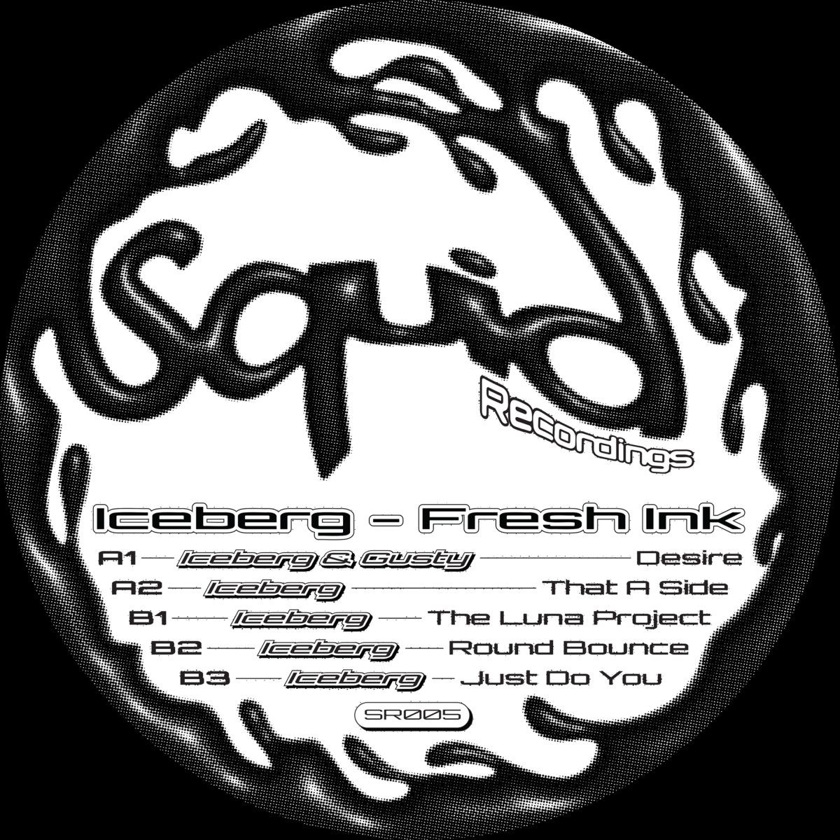 Iceberg - Fresh Ink | Squid Recordings (SR005) - main