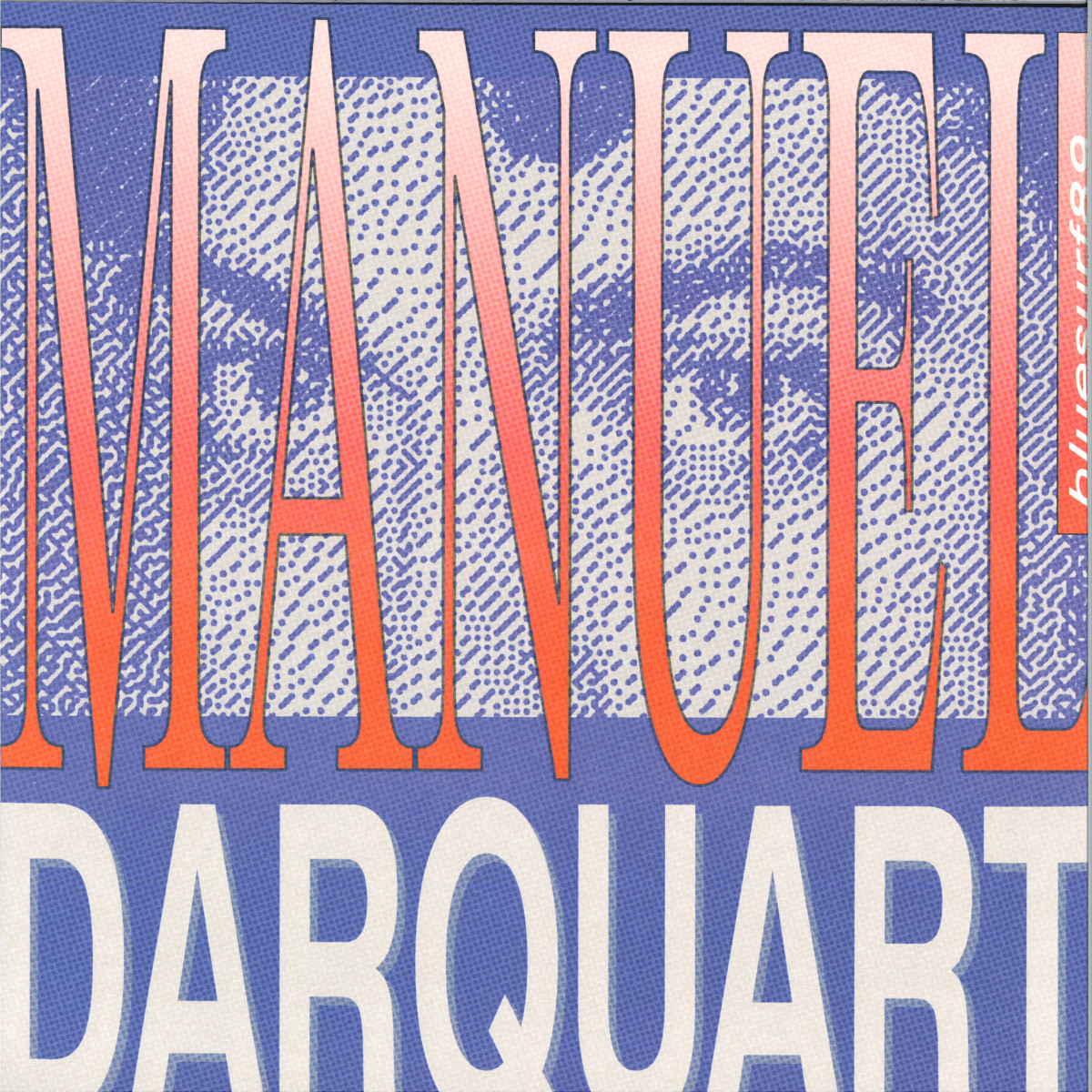 Manuel Darquart - bluesurf89 | Permanent Vacation (PERMVAC336-1)