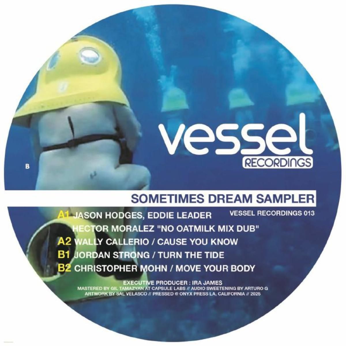 Various - Sometimes Dream Sampler | VESSEL RECORDINGS (VESSELRECORDINGS013) - main Various - Sometimes Dream Sampler | VESSEL RECORDINGS (VESSELRECORDINGS013) - main
