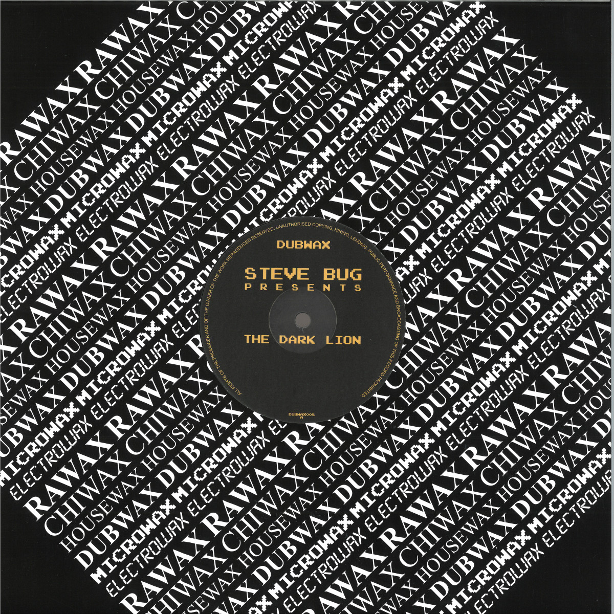 Steve Bug - PRESENTS THE DARK LION | DubWax (DUBWAX008)
