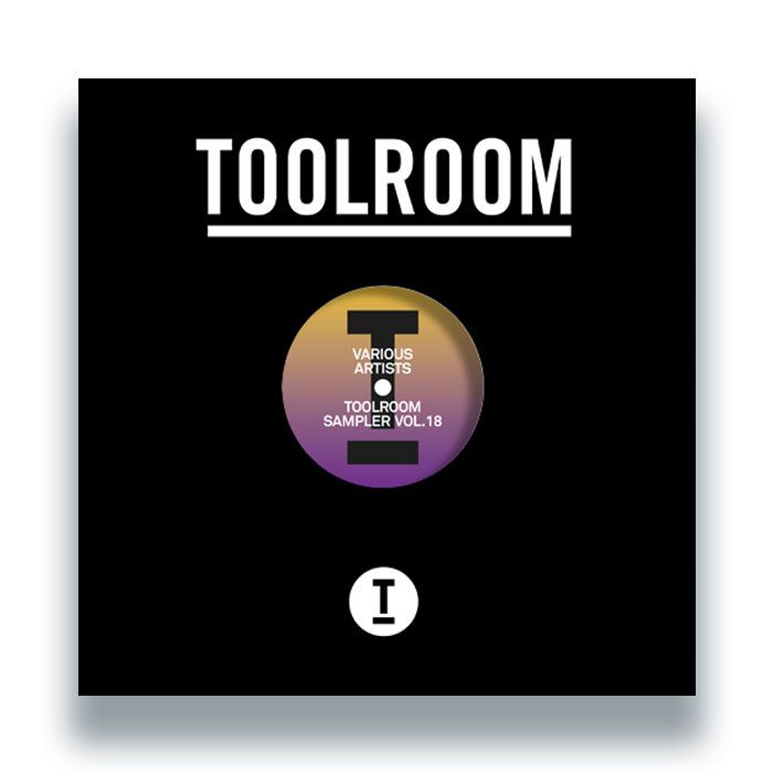 Various - Toolroom Sampler Vol. 18 | Toolroom Records (TOOL1375) - 4 Various - Toolroom Sampler Vol. 18 | Toolroom Records (TOOL1375) - 4