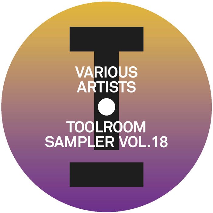Various - Toolroom Sampler Vol. 18 | Toolroom Records (TOOL1375)