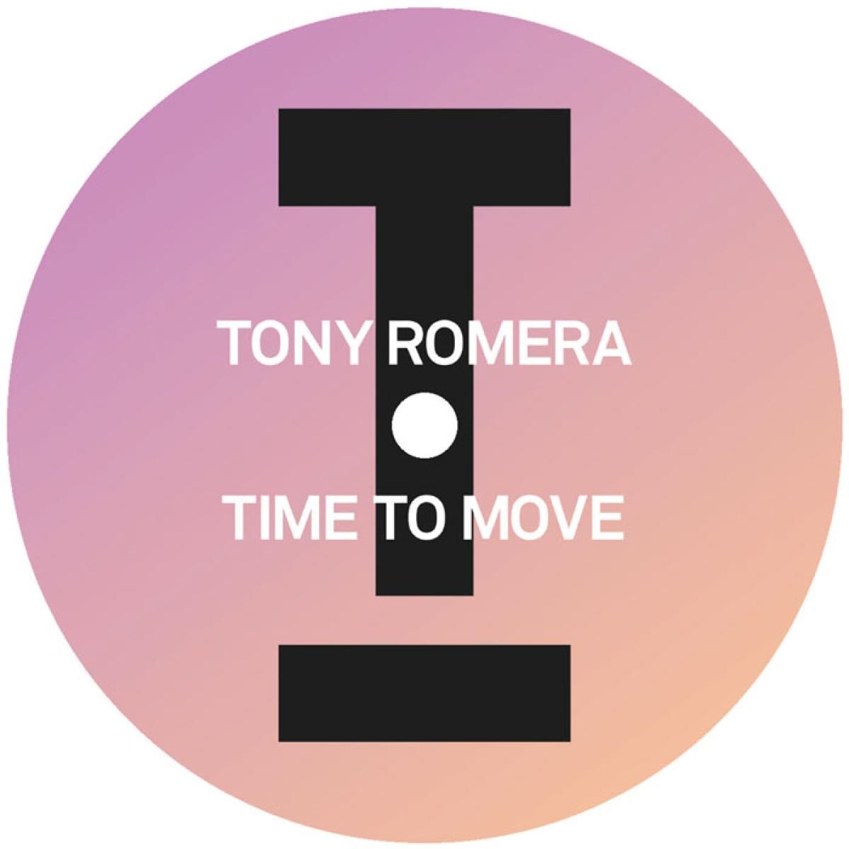 Tony Romera - Time To Move | Toolroom Records (TOOL1333)