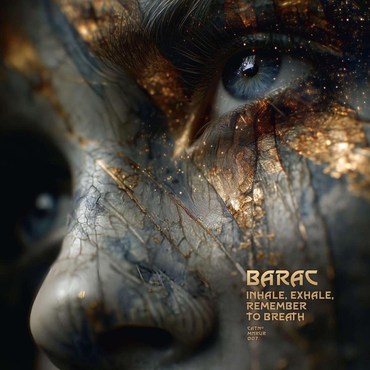 Barac - Inhale, Exhale, Remember To Breath | Moonrover Records (MNRVR007) - main