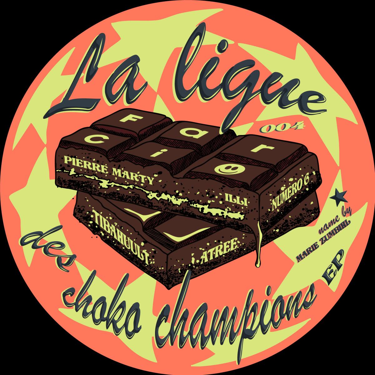 Various Artists - La Ligue Des Choko Champions EP | Farci Records (FRCS004)