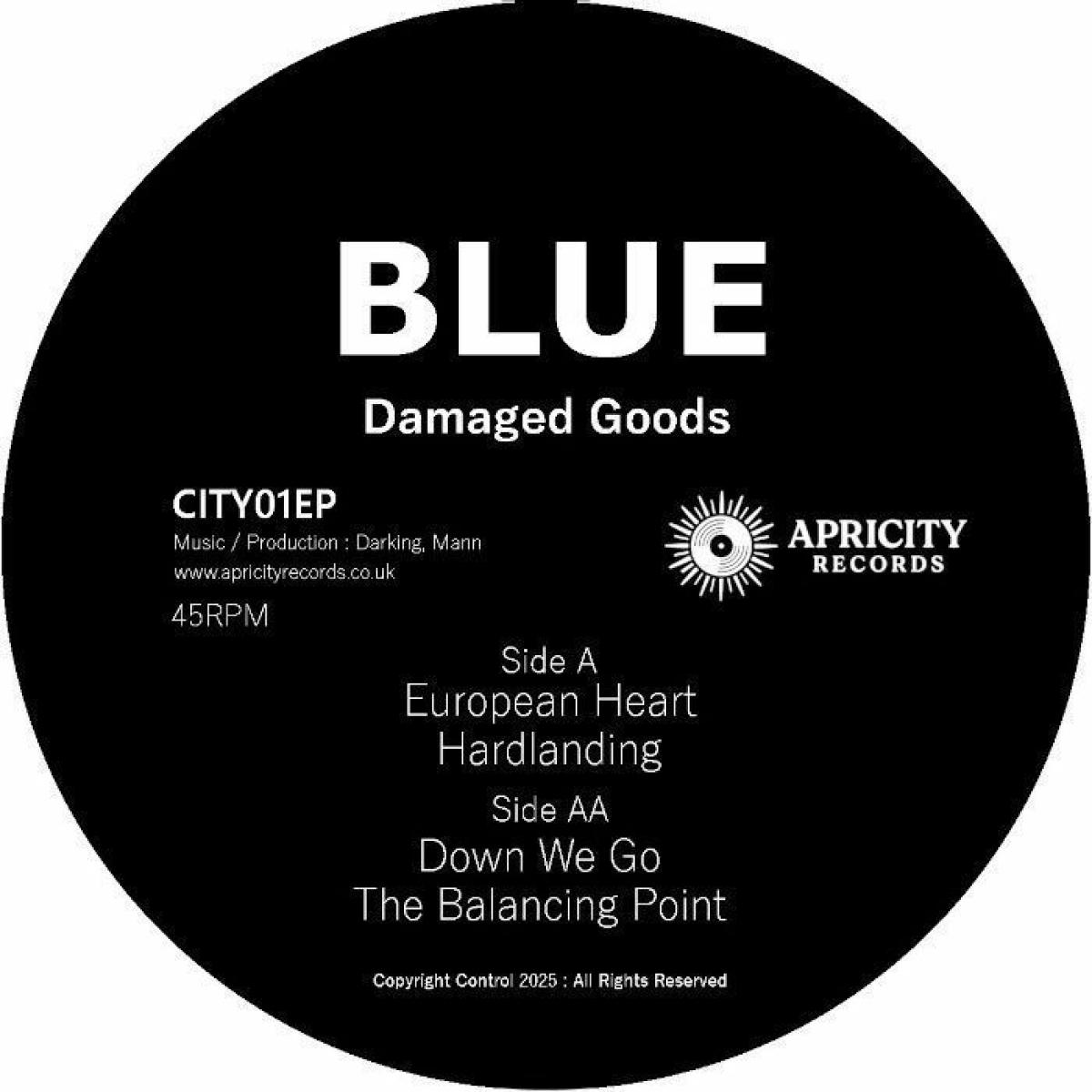 Blue - Damaged Goods EP | Apricity (CITY01EP)