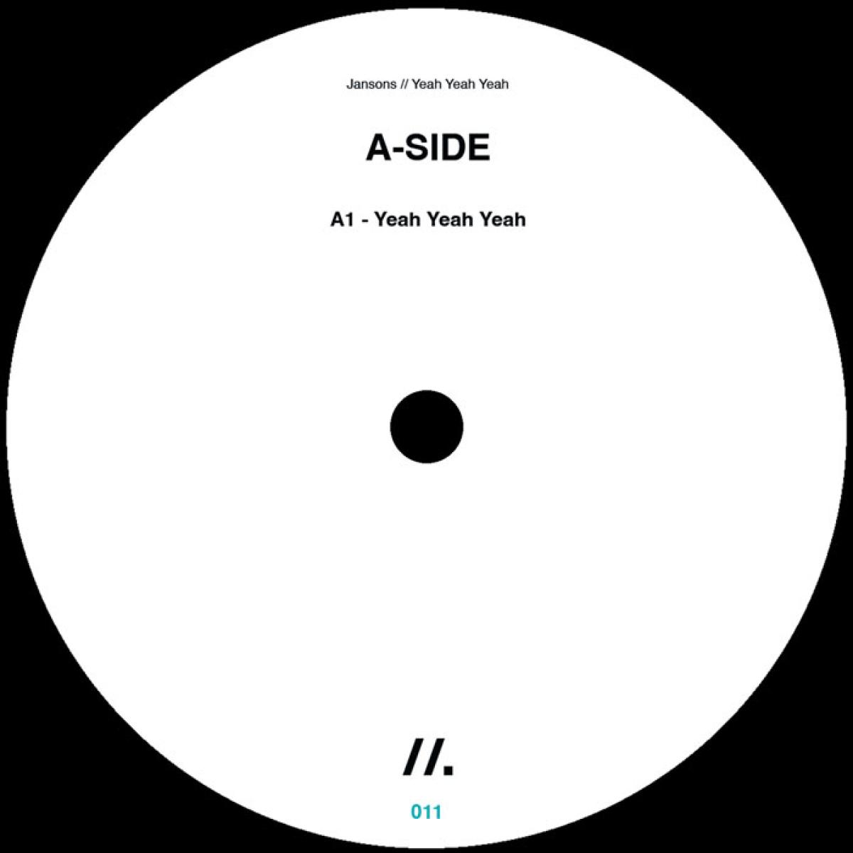 Jansons - Yeah Yeah Yeah | HOMEGROWN Records (HMGRWN011)