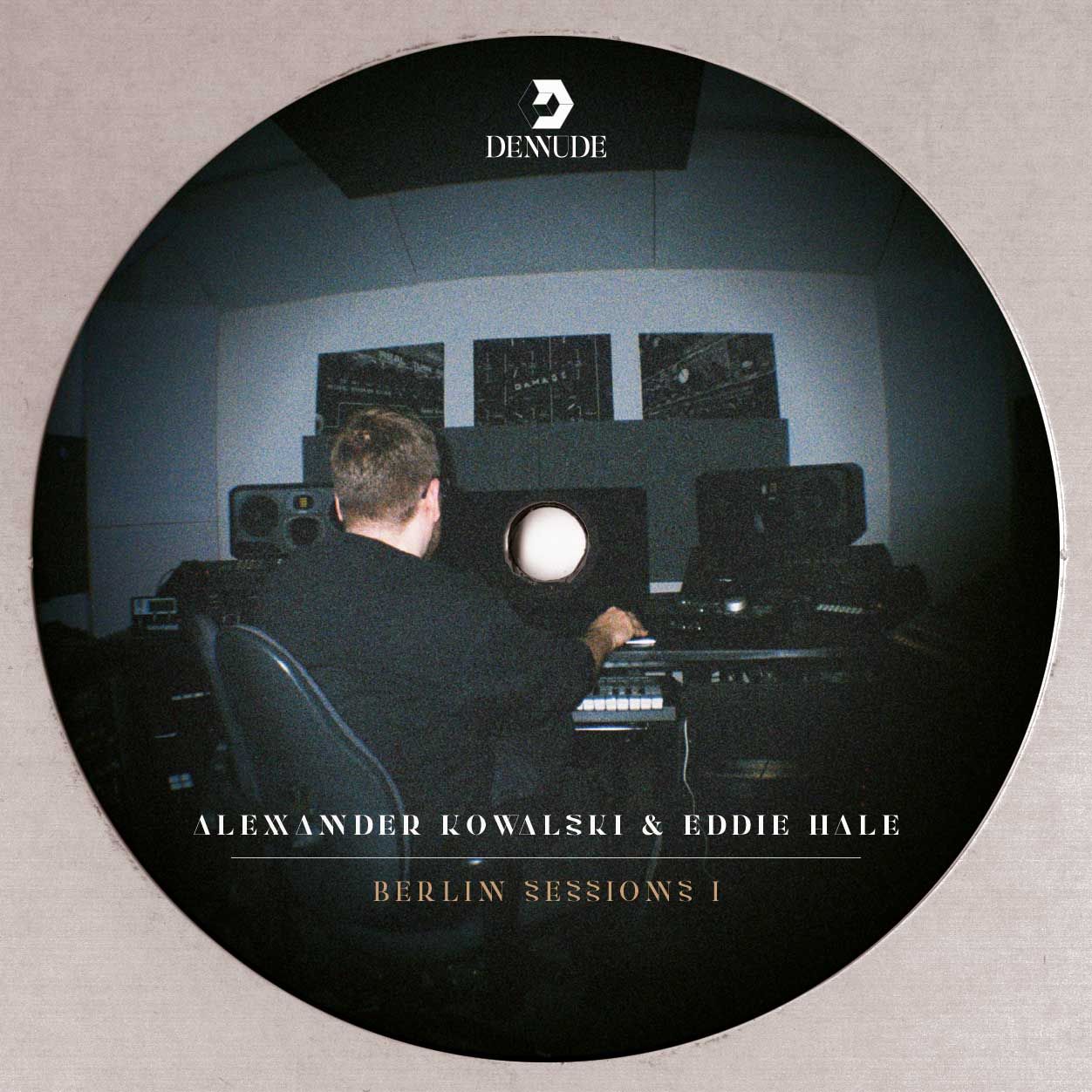 Alexander Kowalski  &  Eddie Hale - Berlin Sessions I (Inc. Steve Rachmad RMX) | Denude (DND006) - 2