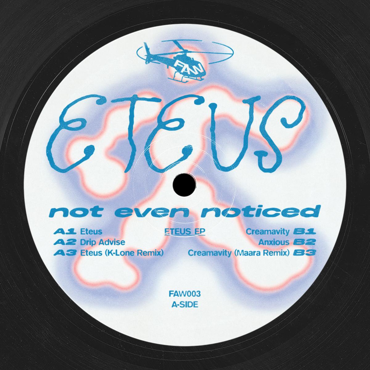 not even noticed - Eteus | Fast At Work (FAW003)