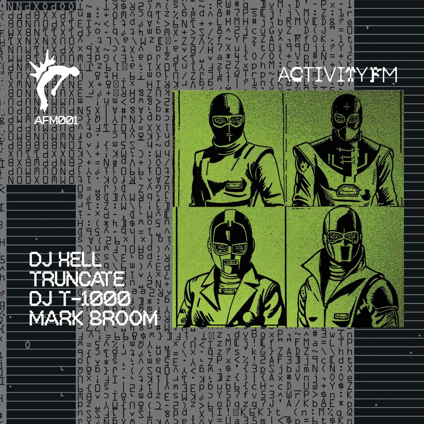 DJ Hell  &  Truncate  &  DJ T-1000  &  Mark Broom - AFM 001 | Activity FM (AFM001)