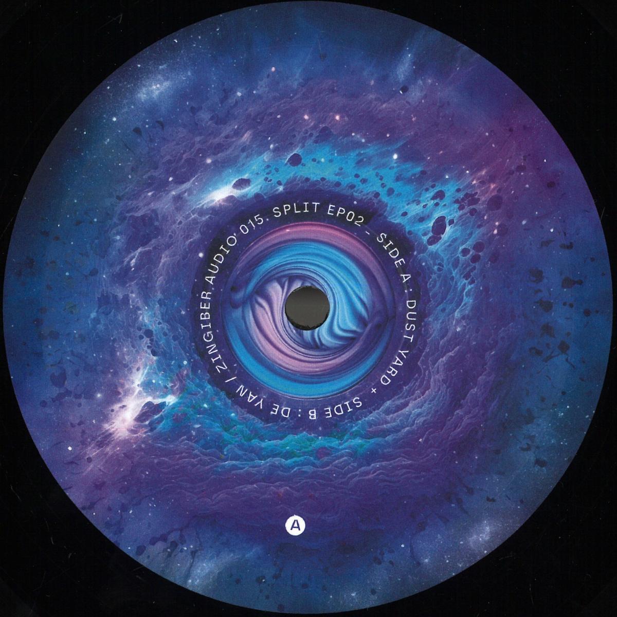 Dust Yard - Split EP 002 | ZINGIBER AUDIO (ZNGBR015)