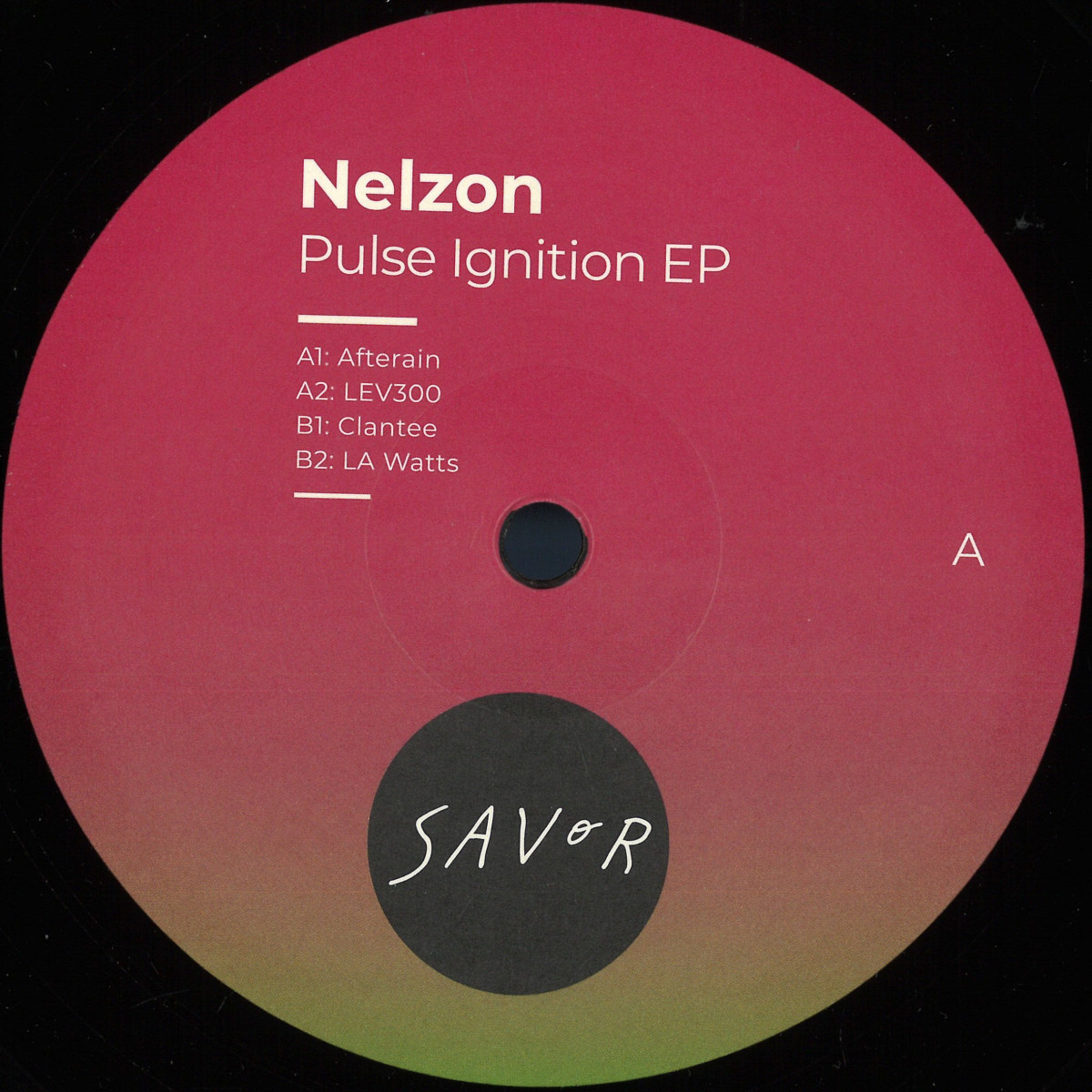 Nelzon - Pulse Ignition EP | Savor Music (SAVOR026) - main Nelzon - Pulse Ignition EP | Savor Music (SAVOR026) - main