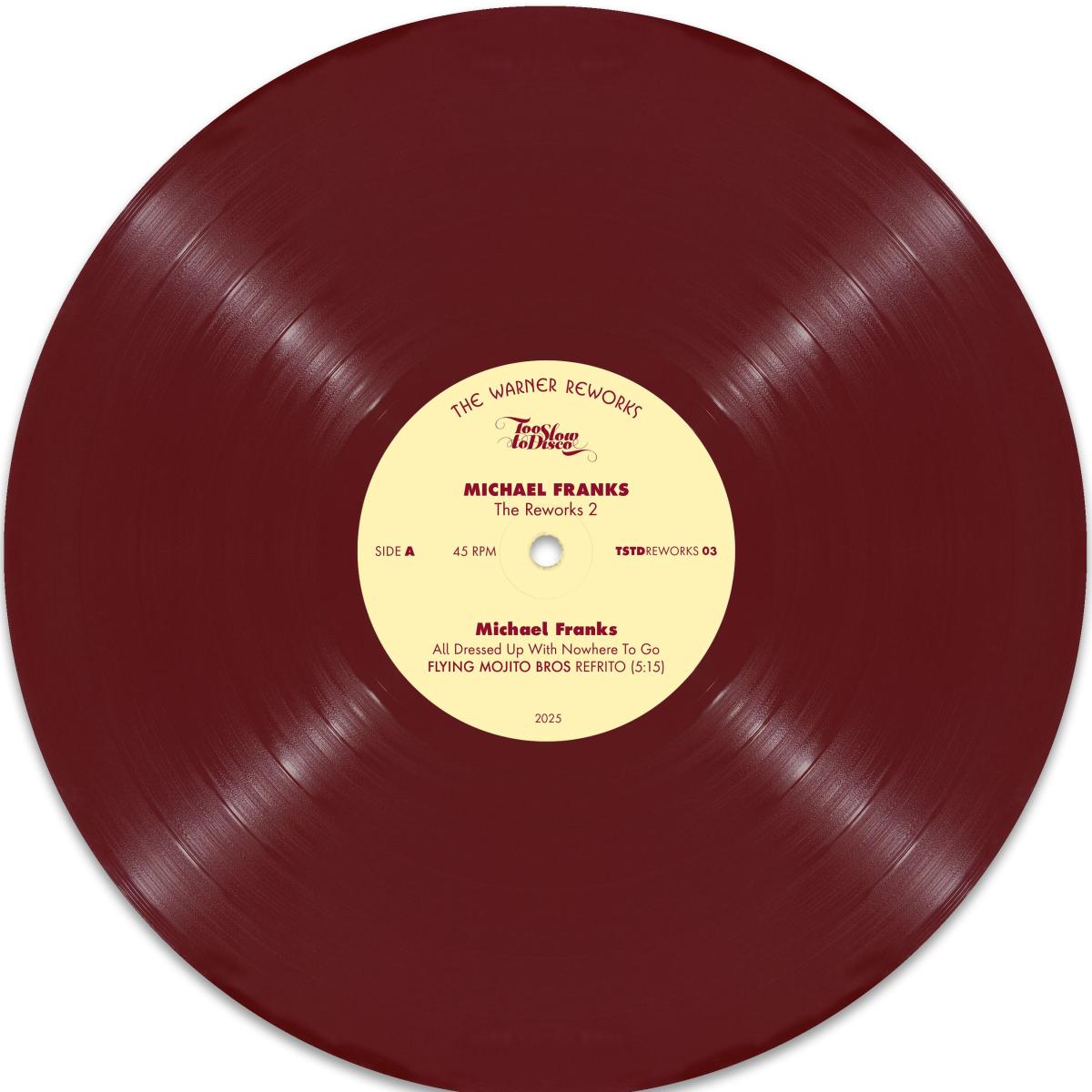 Michael Franks - The Reworks 2 | Too Slow To Disco (TSTDREWORKS03) - main Michael Franks - The Reworks 2 | Too Slow To Disco (TSTDREWORKS03) - main