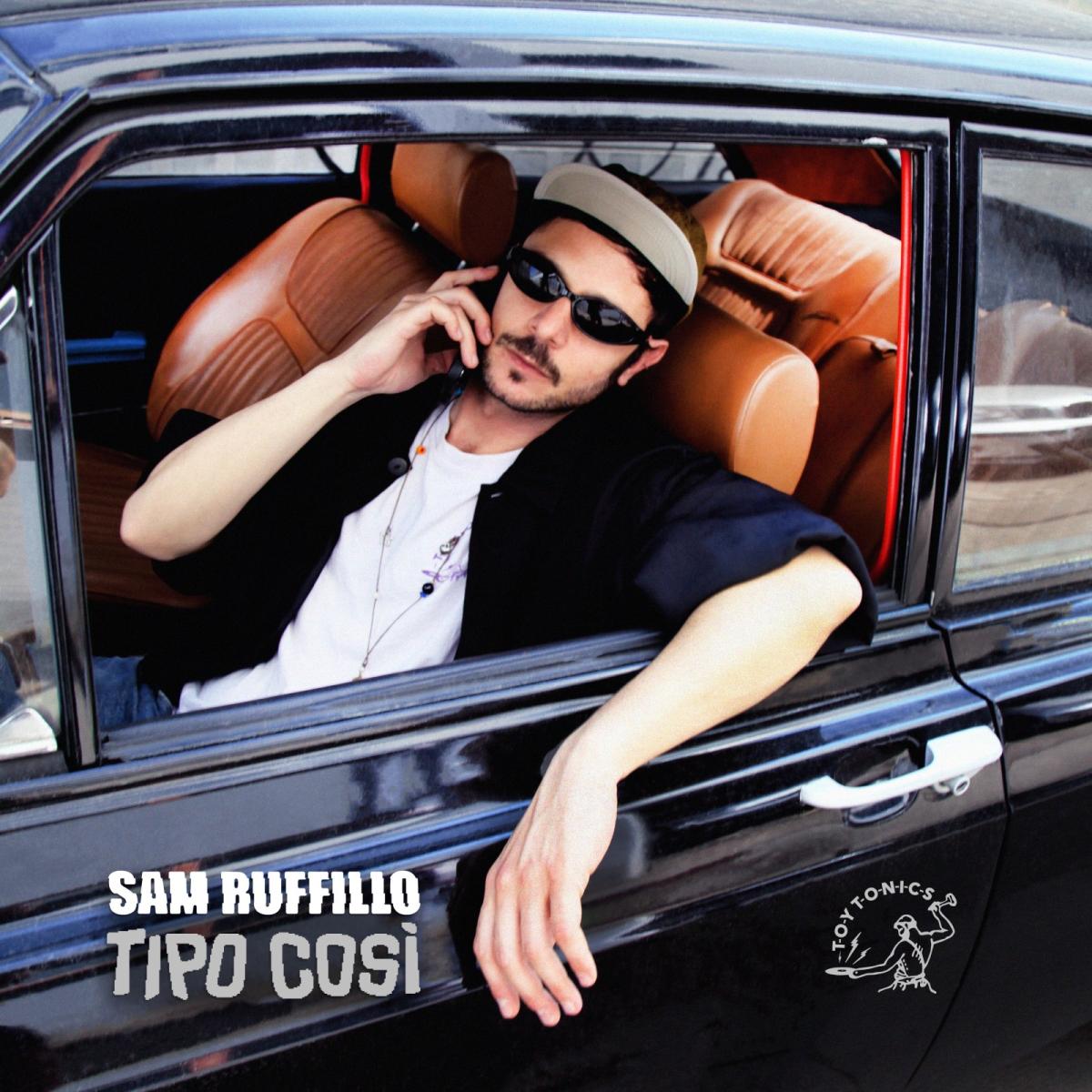Sam Ruffillo - Tipo Cosi LP 2x12" | TOY TONICS (TOYT157)