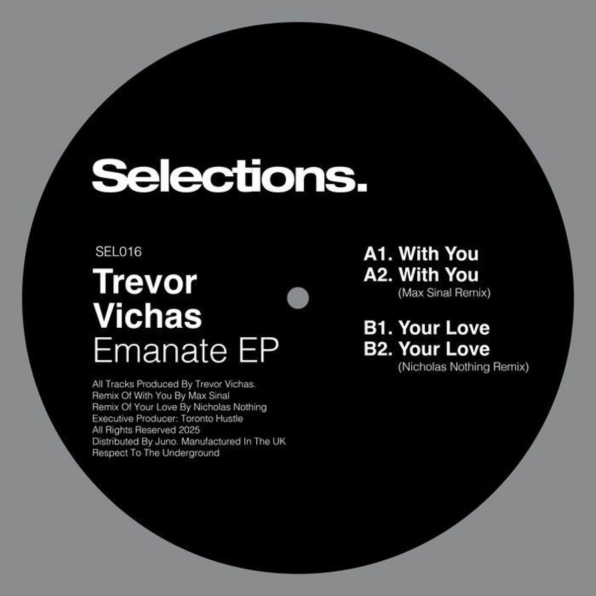 Trevor Vichas - Emanate EP | Selections (SEL016) - main