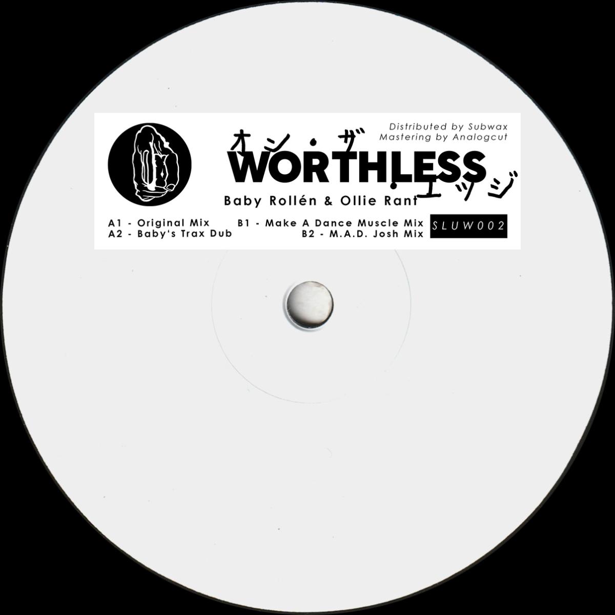 Baby Rollén - Worthless | Slump Recordings (SLUW002)