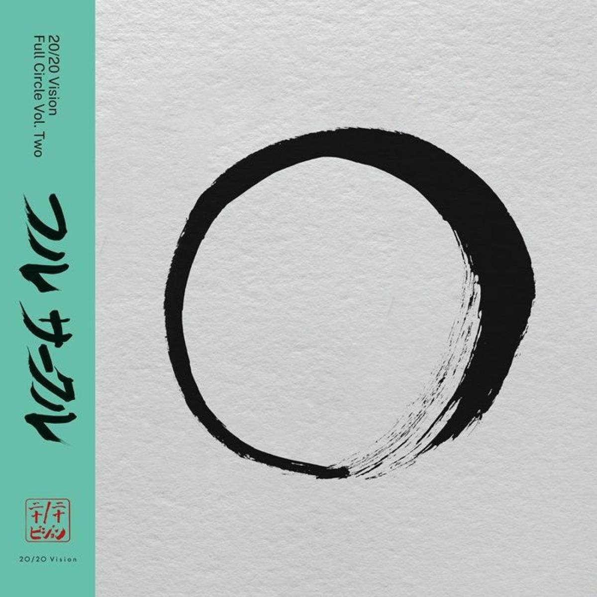 Various - 20 / 20 Vision - Full Circle Vol Two | Vision (VIS2030EP2) - main Various - 20 / 20 Vision - Full Circle Vol Two | Vision (VIS2030EP2) - main