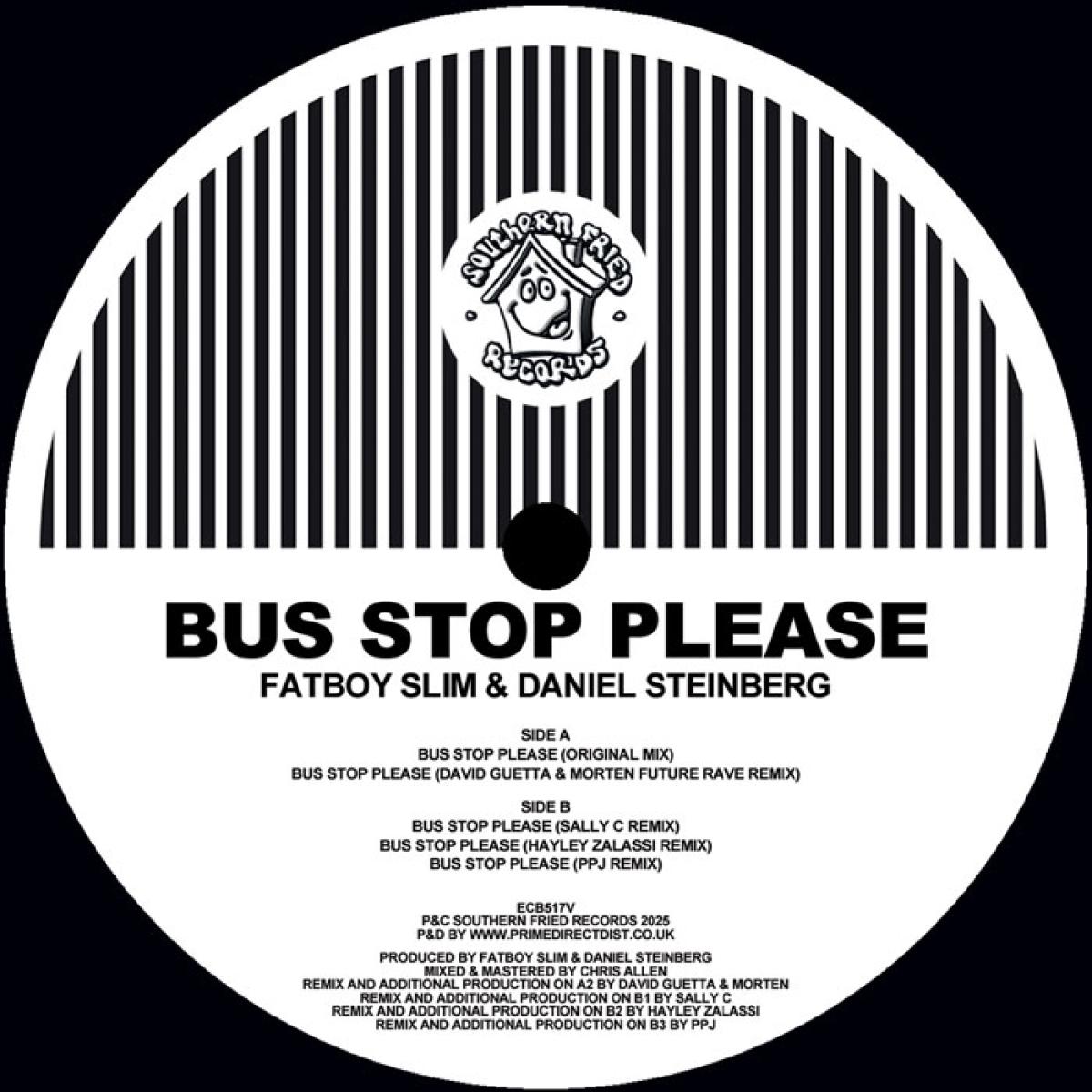 Fatboy Slim - Bus Stop Please (The Remixes incl. David Guetta & MORTEN Rave... | Southern Fried (ECB517V) - main Fatboy Slim - Bus Stop Please (The Remixes incl. David Guetta & MORTEN Rave... | Southern Fried (ECB517V) - main