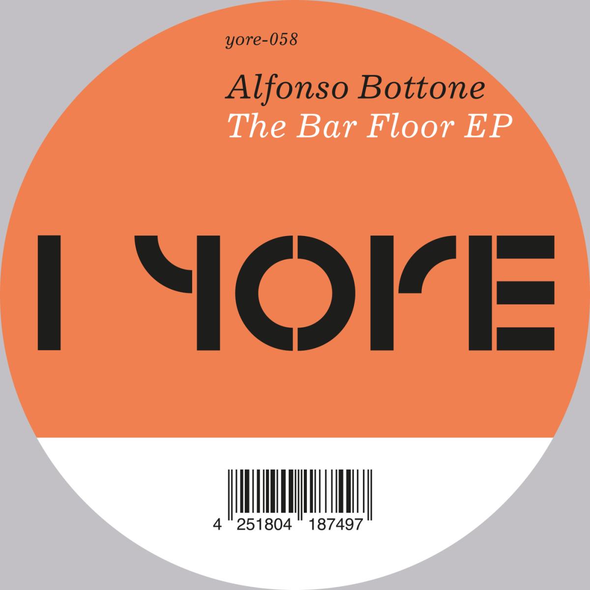 Alfonso Bottone - The Bar Floor EP | Yore (YRE-058) - main Alfonso Bottone - The Bar Floor EP | Yore (YRE-058) - main