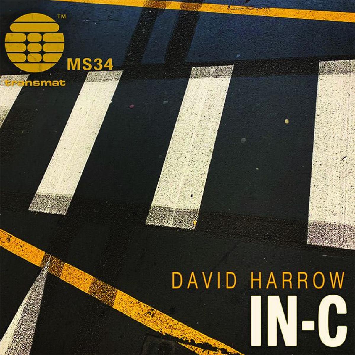 David Harrow - In C | Transmat (MS34) - main