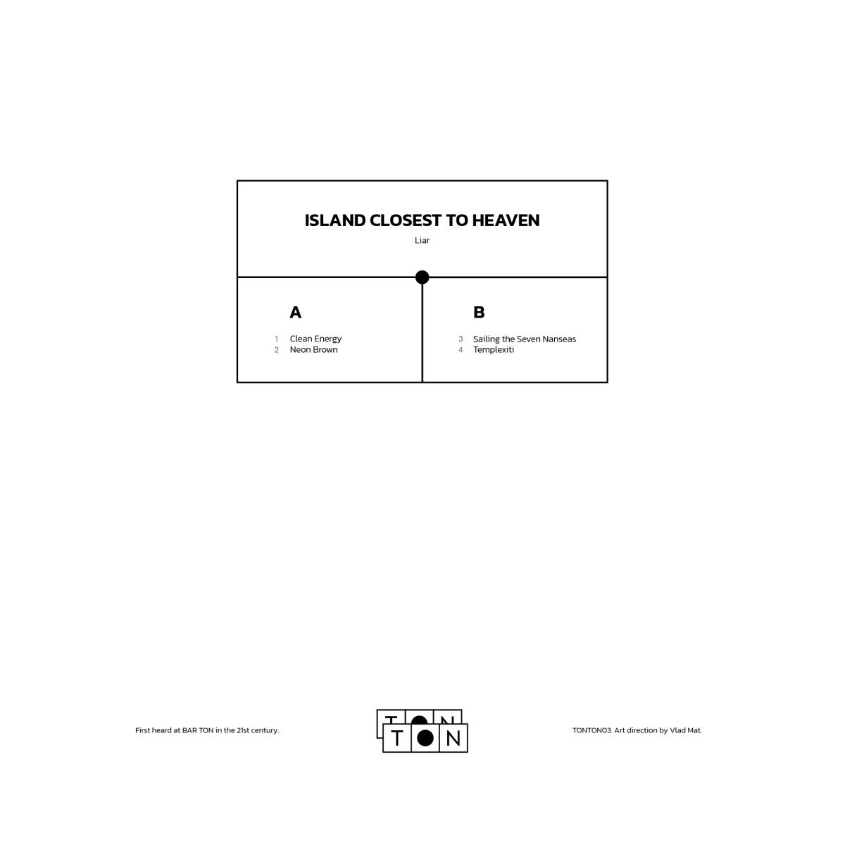 Liar - Island Closest to Heaven | TON TON (TONTON03) - main Liar - Island Closest to Heaven | TON TON (TONTON03) - main