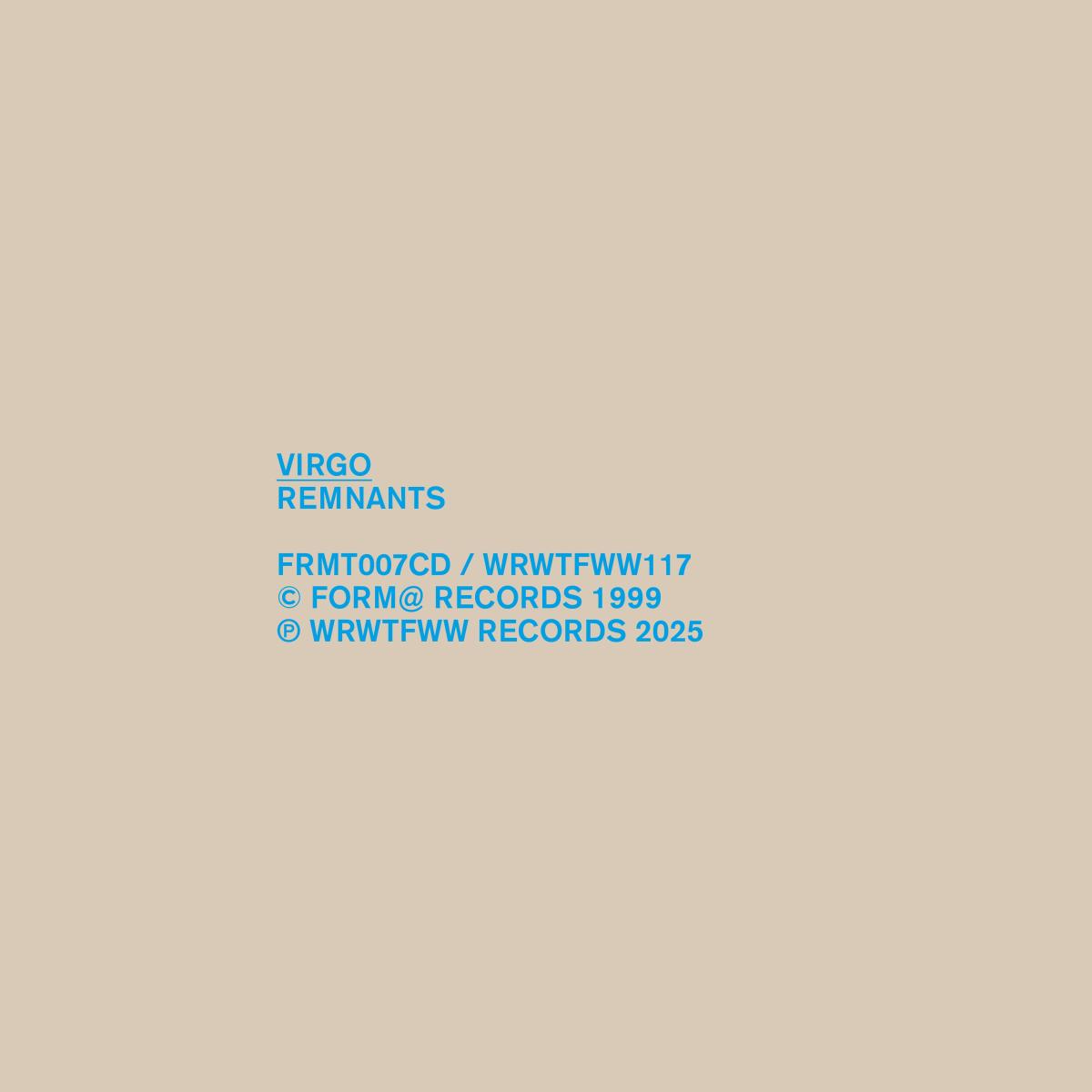 Virgo - Remnants LP 2x12" | WRWTFWW Records (WRWTFWW117) - main Virgo - Remnants LP 2x12" | WRWTFWW Records (WRWTFWW117) - main