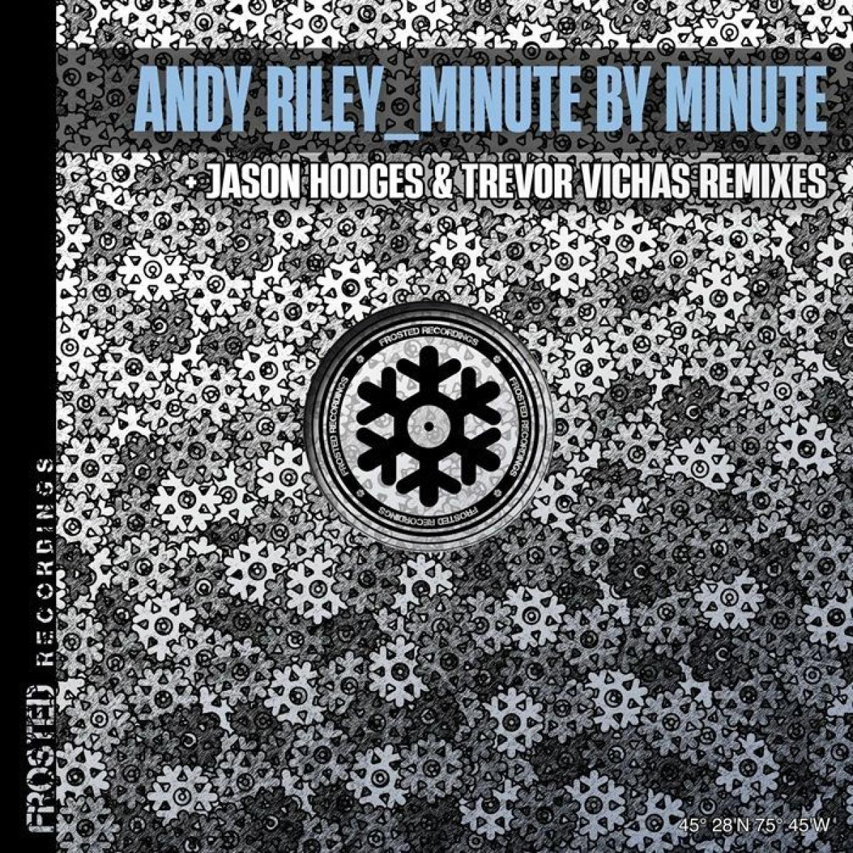 Andy Riley - Minute By Minute | Frosted (FROSTED003) - main Andy Riley - Minute By Minute | Frosted (FROSTED003) - main