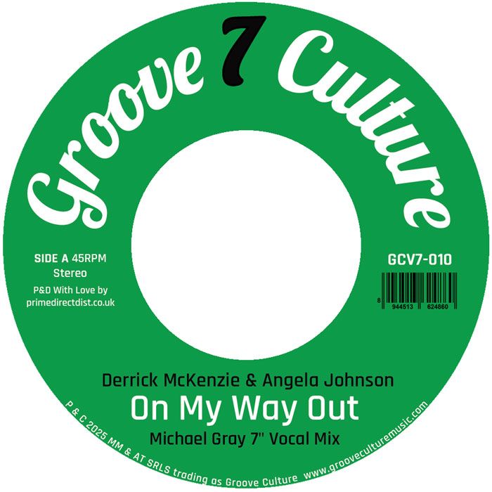 Derrick Mckenzie & Angela Johnson - On My Way Out (Michael Gray 7” Remix) | Groove Culture Seven (GCV7010) - 3