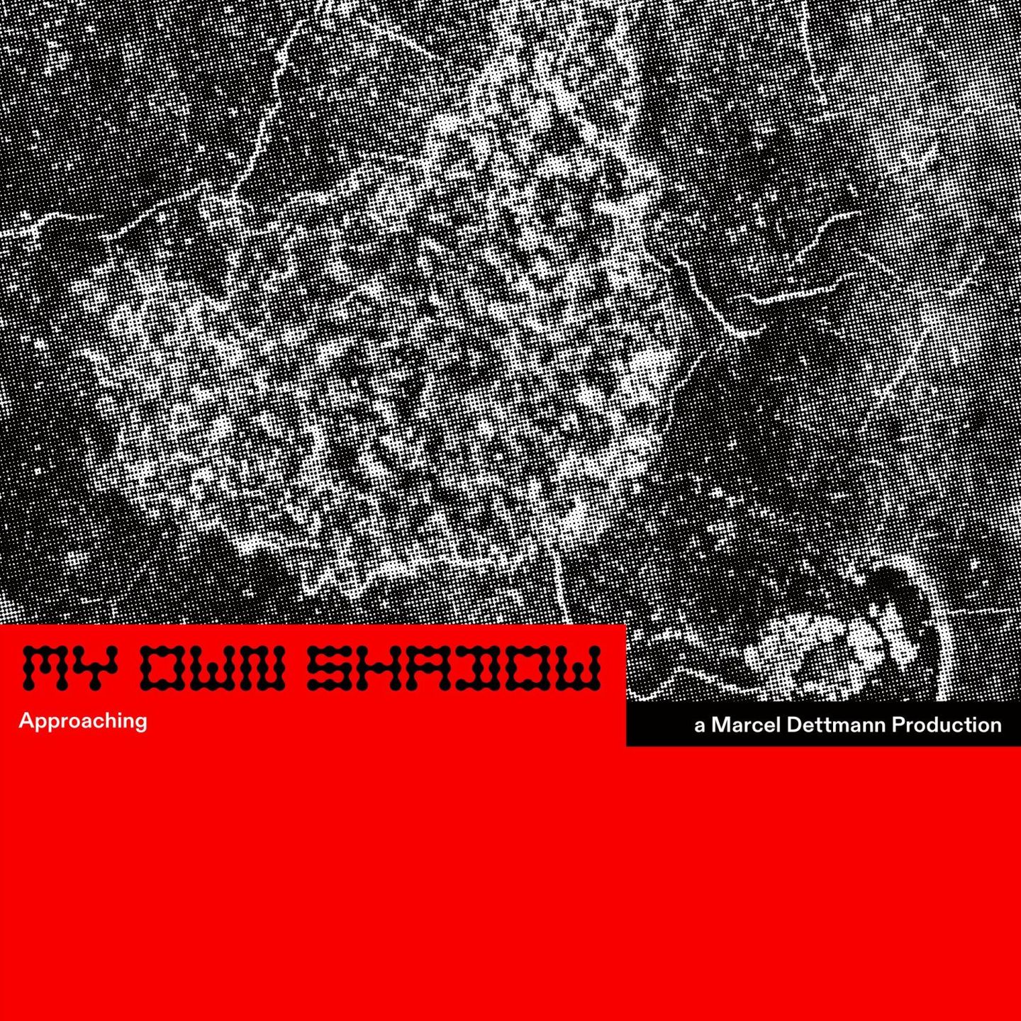 Marcel Dettmann - My Own Shadow: Approaching | Records (K7458EP) - main