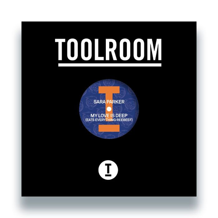 Sara Parker - My Love Is Deep (Eats Everything Reebeef) | Toolroom Records (TOOL1349) - 4 Sara Parker - My Love Is Deep (Eats Everything Reebeef) | Toolroom Records (TOOL1349) - 4