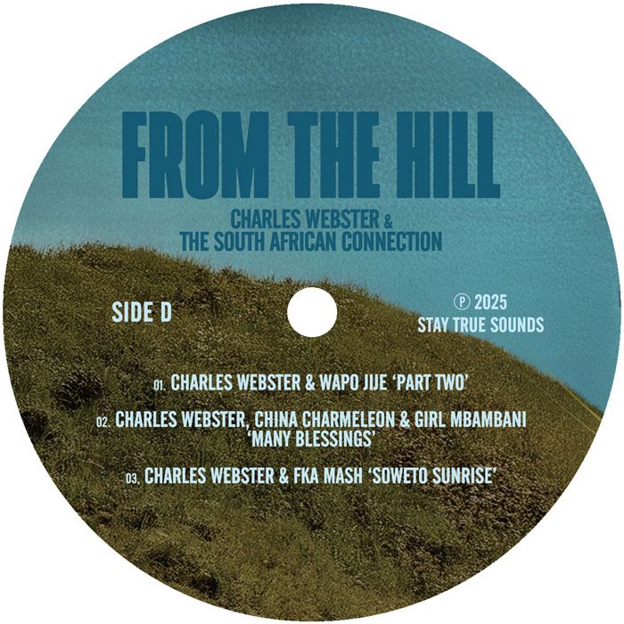 Charles Webster  &  The South Africa Connection - From The Hill | Stay True Sounds (STS228LP) - 2