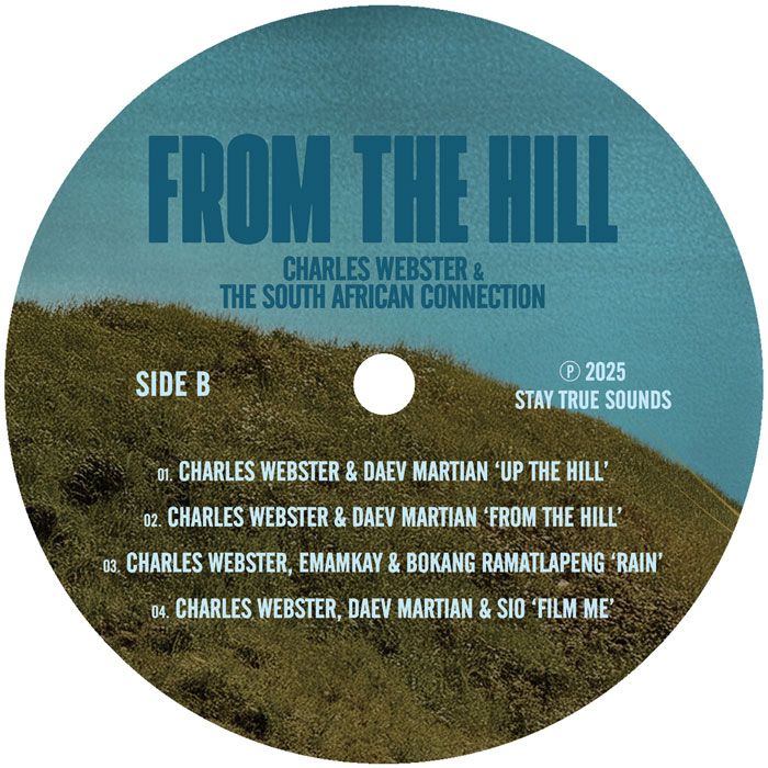 Charles Webster  &  The South Africa Connection - From The Hill | Stay True Sounds (STS228LP) - 5