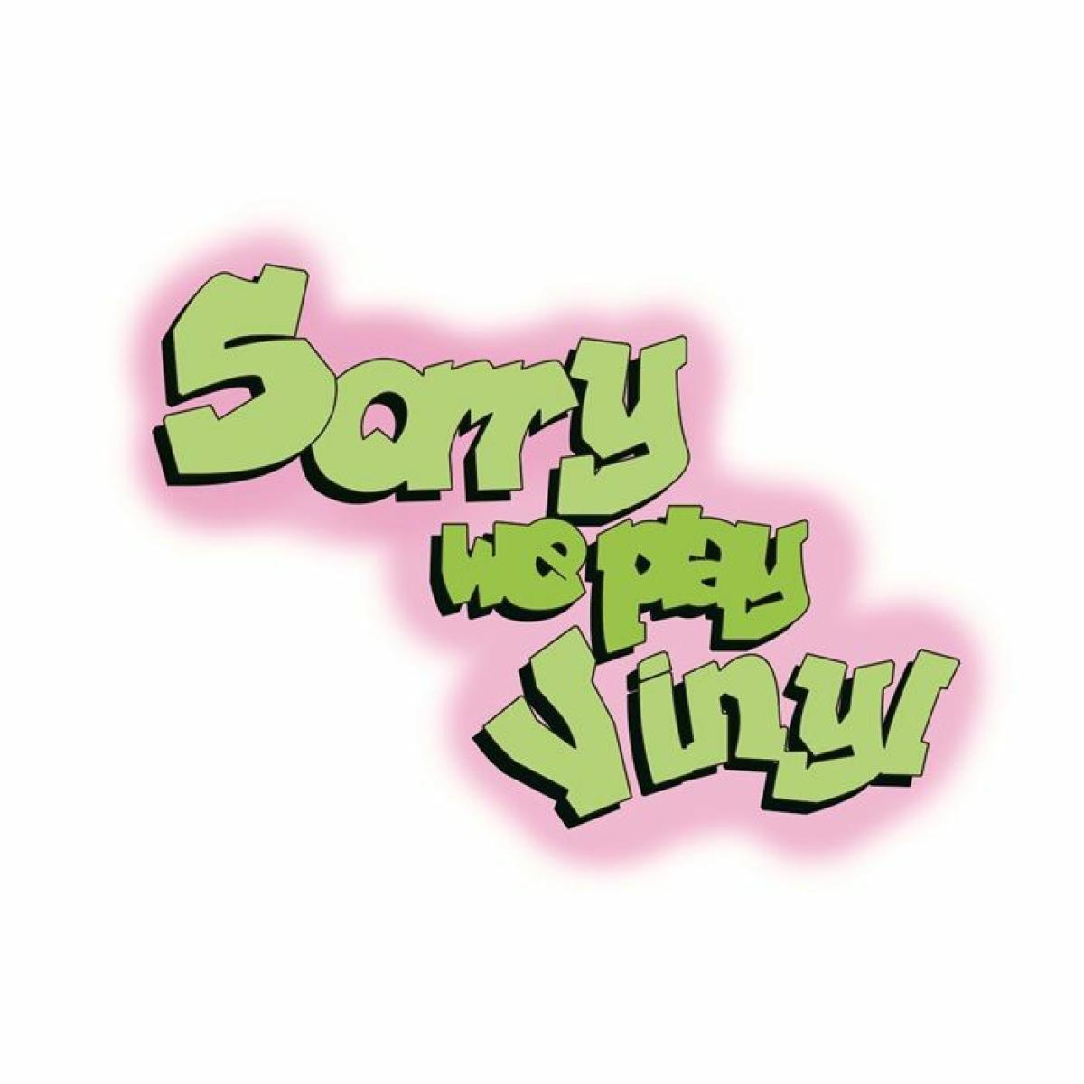 Sorry We Play Vinyl - Sorry We Play Vinyl 2 | Sorry We Play Vinyl (VRW02) - main Sorry We Play Vinyl - Sorry We Play Vinyl 2 | Sorry We Play Vinyl (VRW02) - main