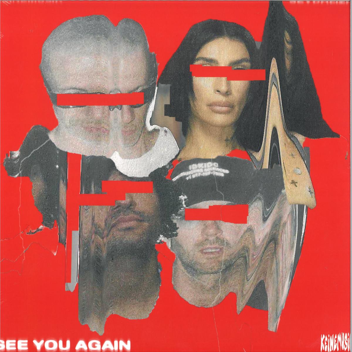 Keinemusik - See You Again | Keinemusik (KM074) - main Keinemusik - See You Again | Keinemusik (KM074) - main