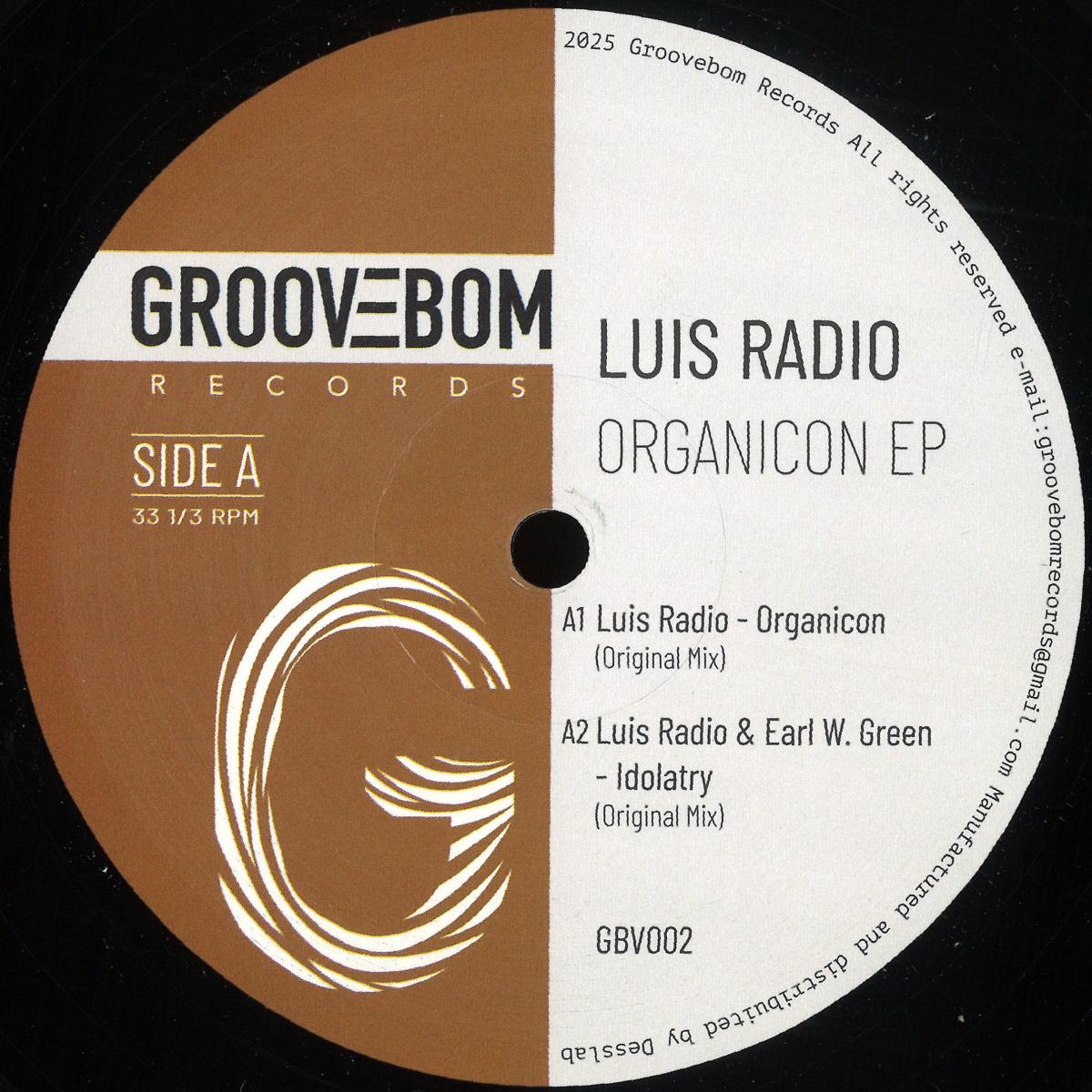 Luis Radio - Organicon E.P. | Groovebom Records (GBV002)
