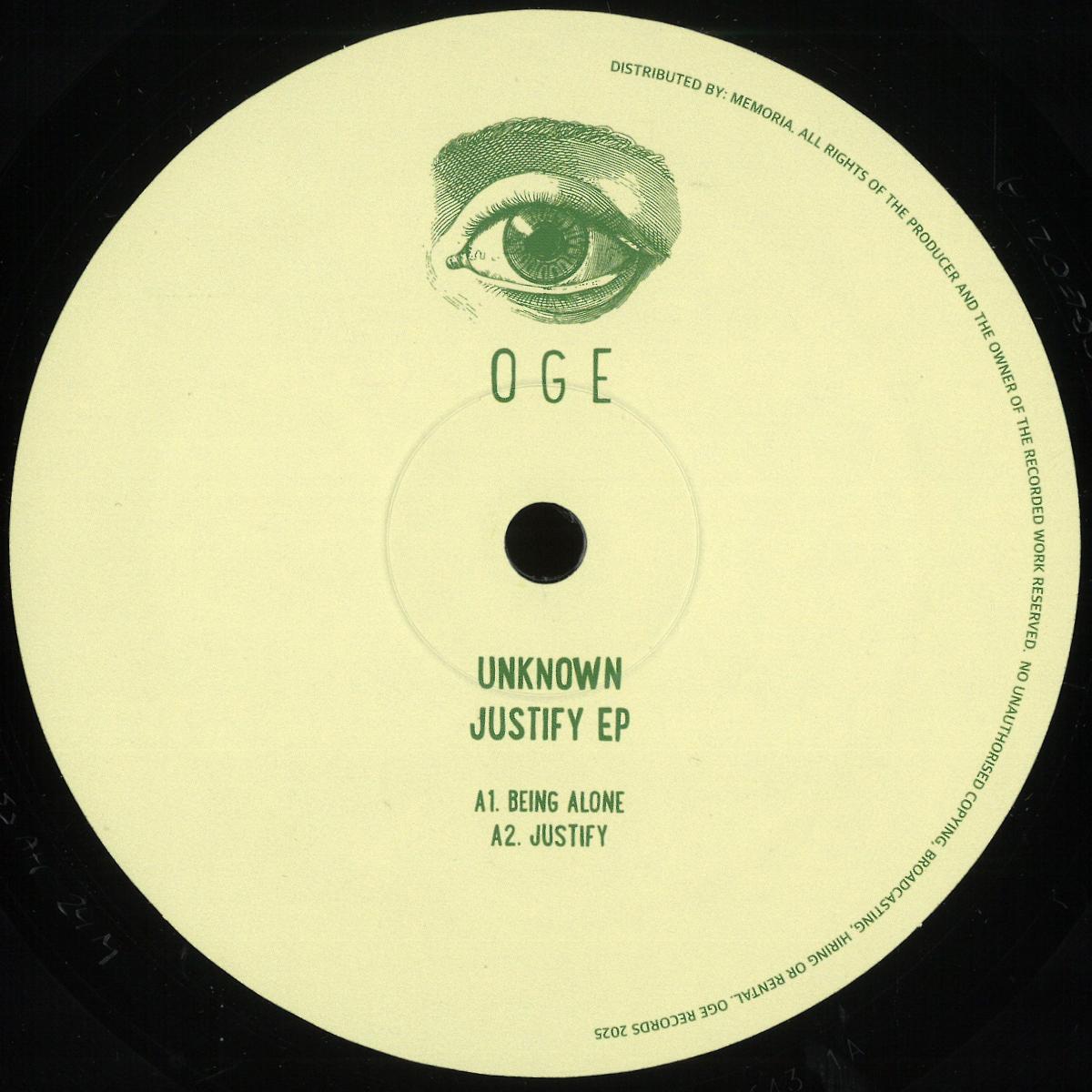 UNKNOWN - JUSTIFY EP | OGE (OGE021) - main UNKNOWN - JUSTIFY EP | OGE (OGE021) - main