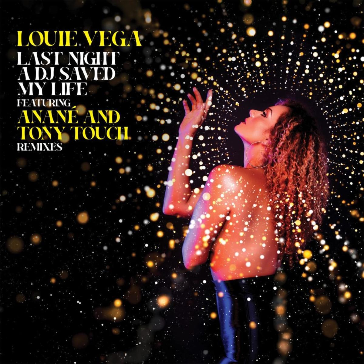 Louie Vega - Last Night A DJ Saved My Life feat. Anané & Tony Touch | Nervous Records (NER26868) - main Louie Vega - Last Night A DJ Saved My Life feat. Anané & Tony Touch | Nervous Records (NER26868) - main