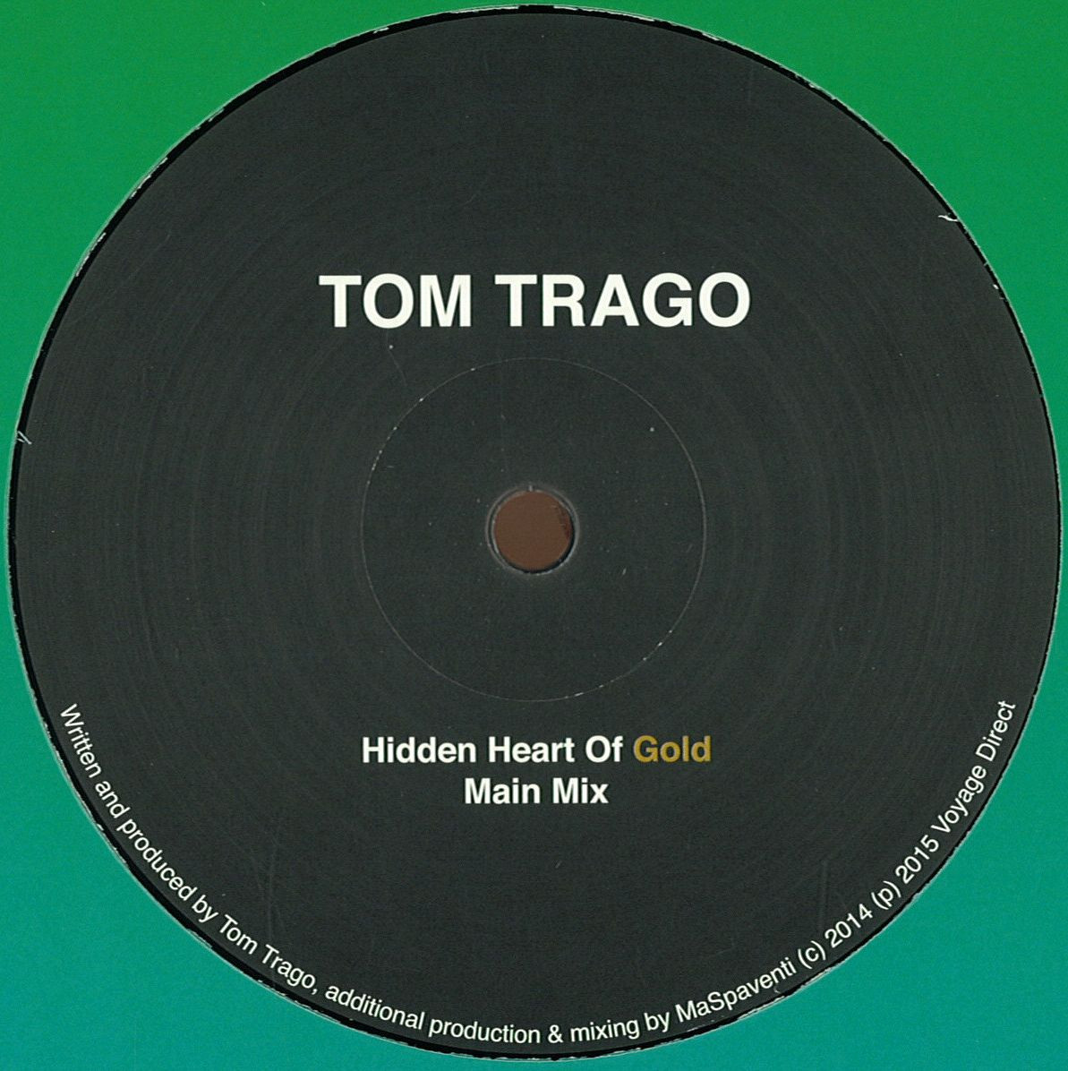 Tom Trago - Hidden Heart Of Gold | VOYAGE DIRECT (VD21) Tom Trago - Hidden Heart Of Gold | VOYAGE DIRECT (VD21)