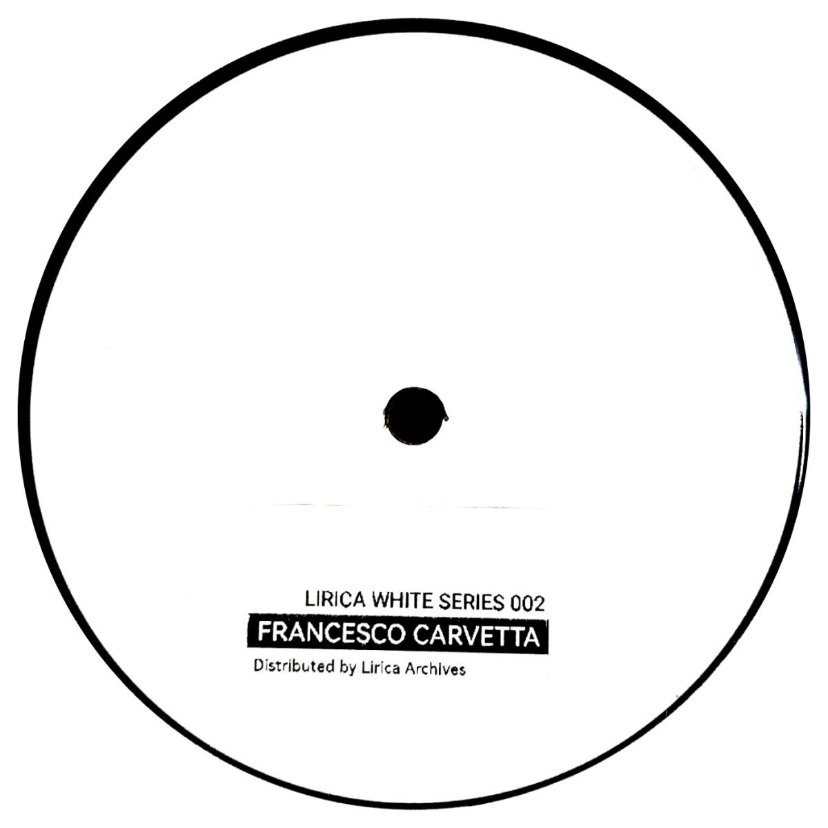 Francesco Carvetta - LWS002 | Lirica Archives (LWS002) - main
