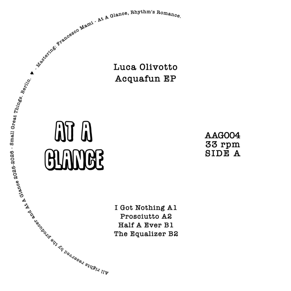 Luca Olivotto - Acquafun EP | At A Glance (AAG004) - main