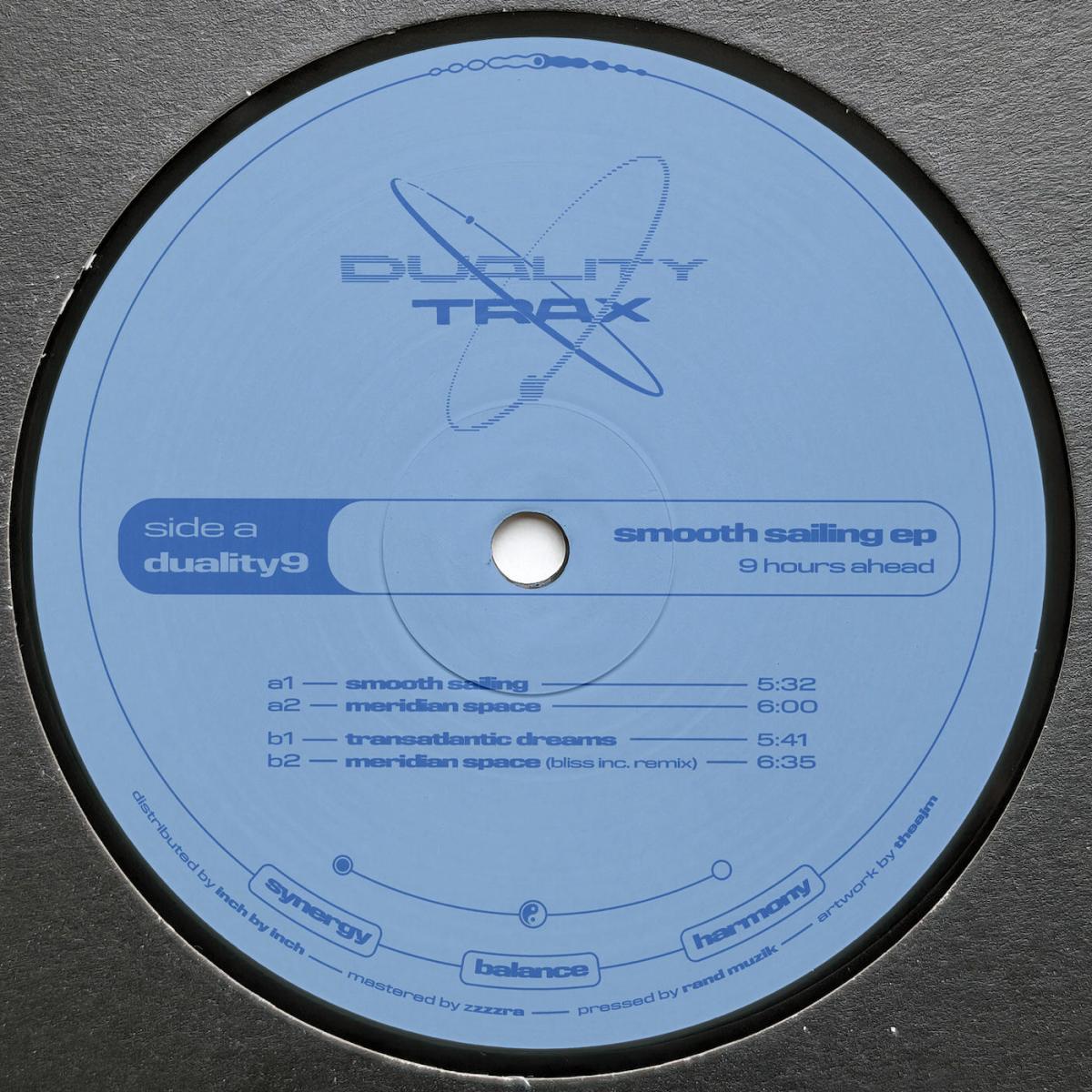 9 Hours Ahead - Smooth Sailing EP | Duality Trax (DUALITY9) - main 9 Hours Ahead - Smooth Sailing EP | Duality Trax (DUALITY9) - main