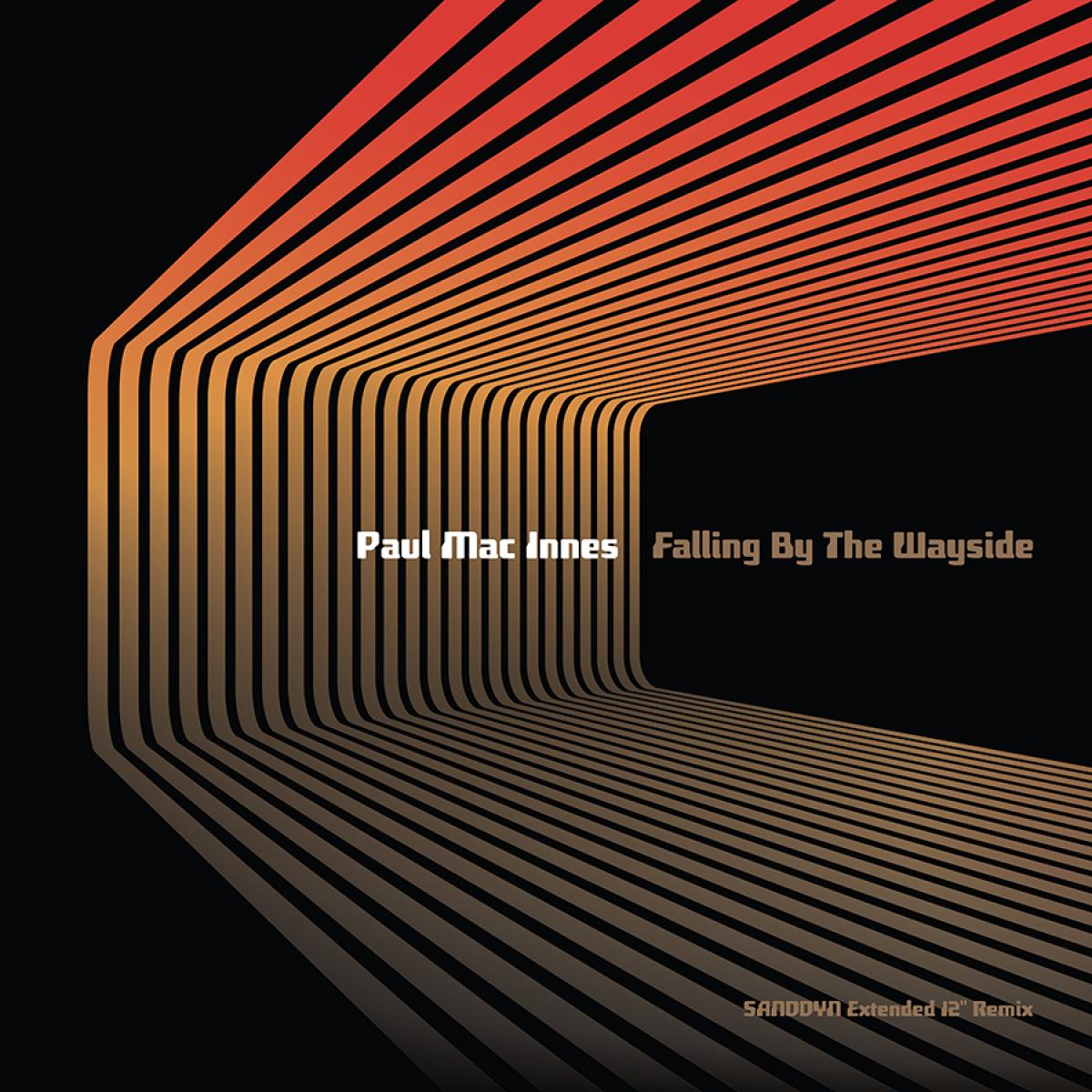 Paul Mac Innes - FALLING BY THE WAYSIDE / YOU MAKE MY SUNSHINE | SIX NINE RECORDS LTD (NP50) - main