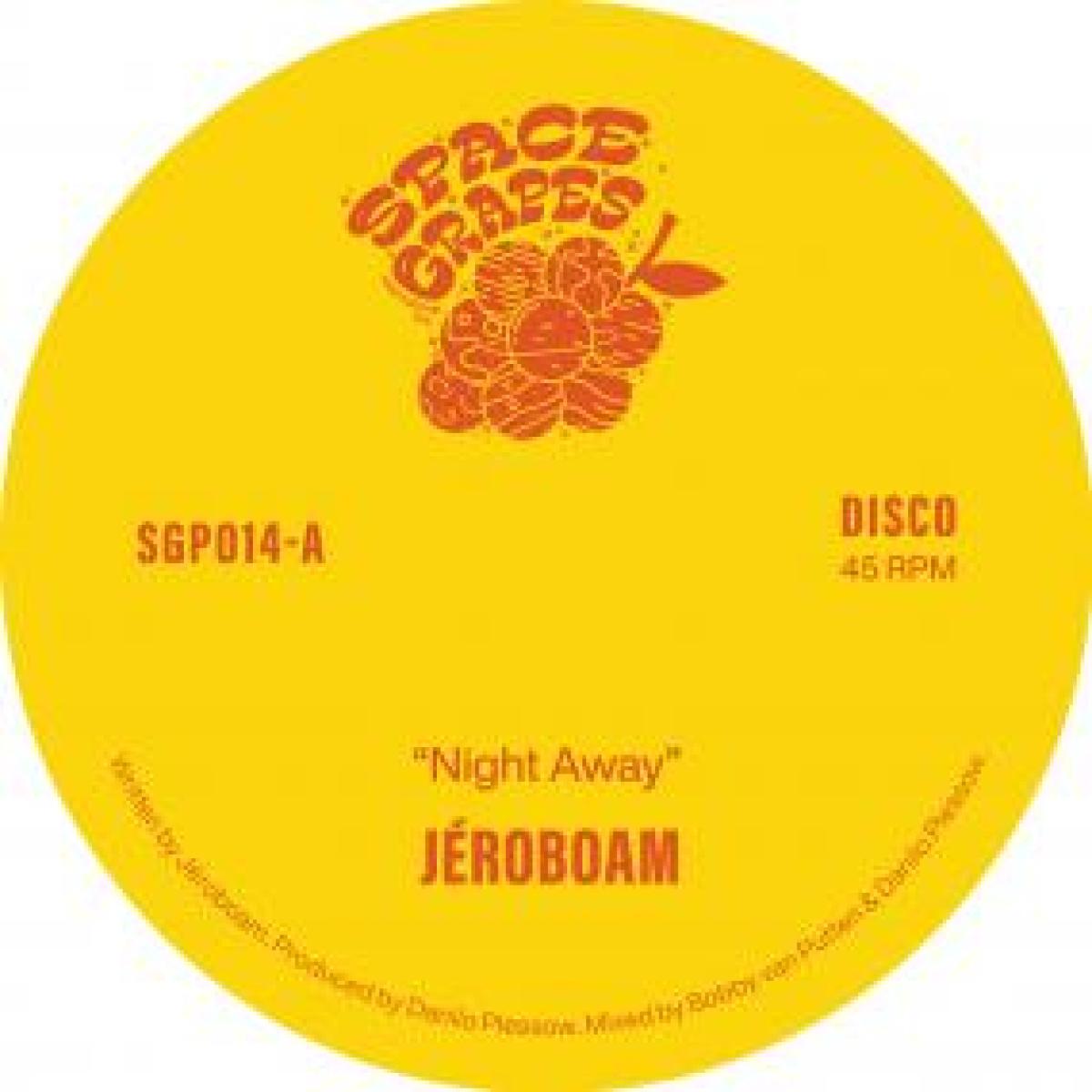 JEROBOAM - NIGHT AWAY / DIVE INTO DARKNESS | Space Grapes (SGP014) - main