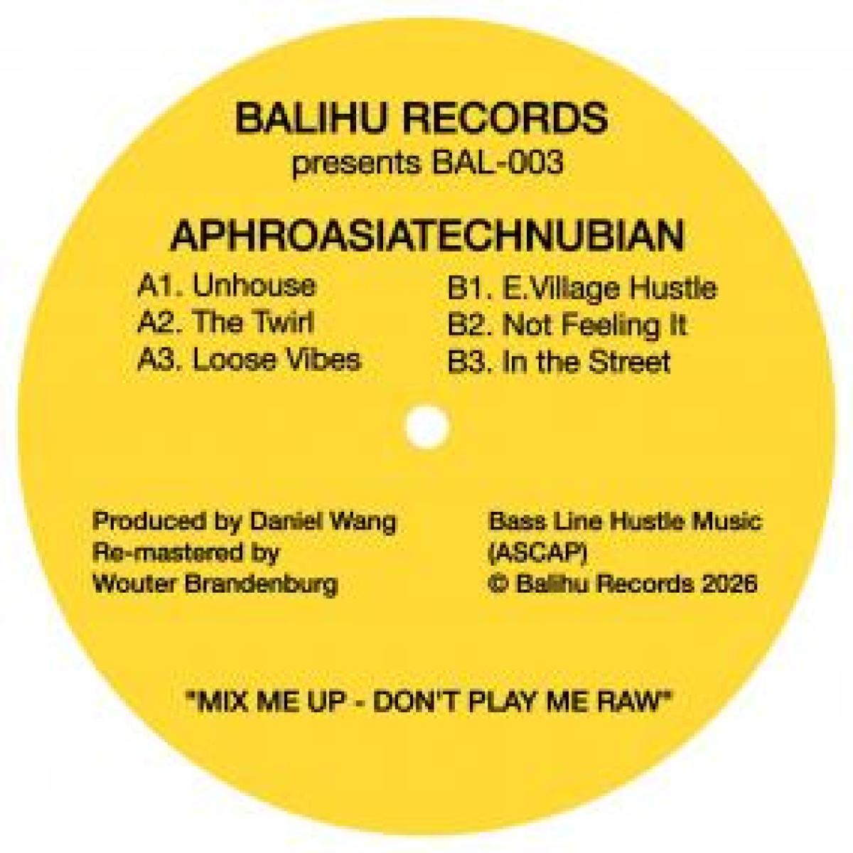 DANIEL WANG - APHROASIA TECHNUBIAN | Balihu Records (BAL003) - main
