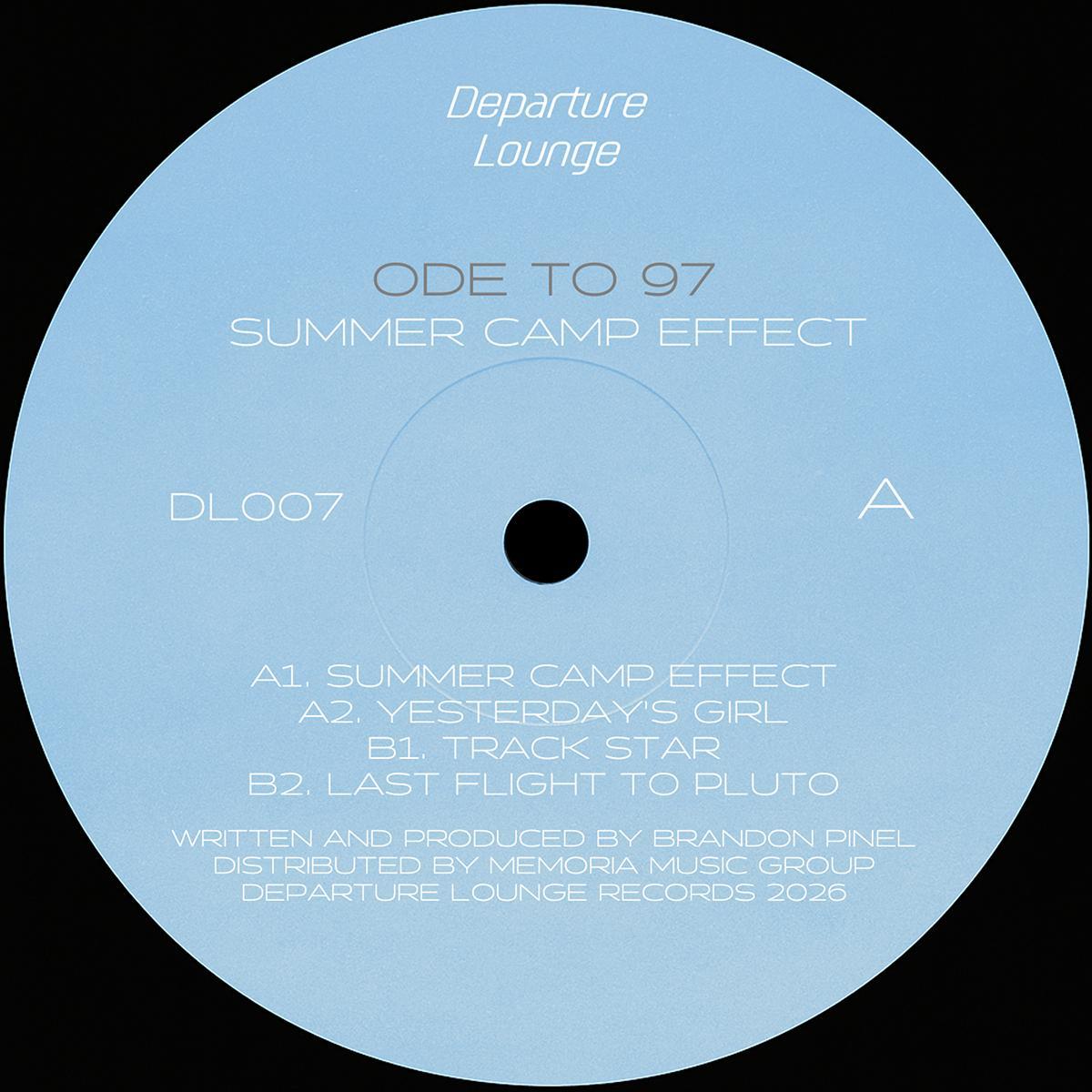 ODE TO 97 - SUMMER CAMP EFFECT | Departure Lounge (DL007) - main