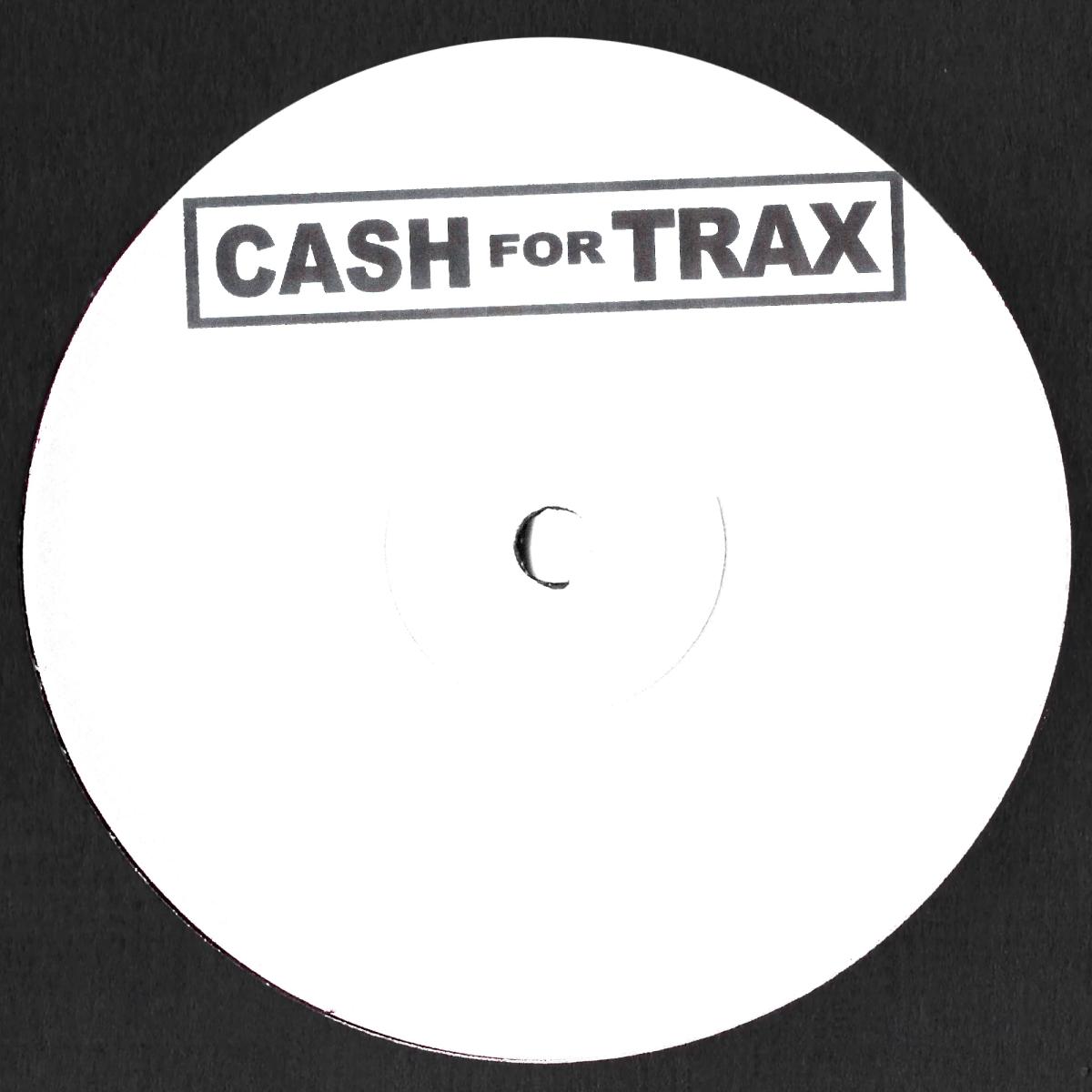 Cadence - GTFU / Nasty Gal Edit | Cash For Trax (CASH4TRAX01) - main