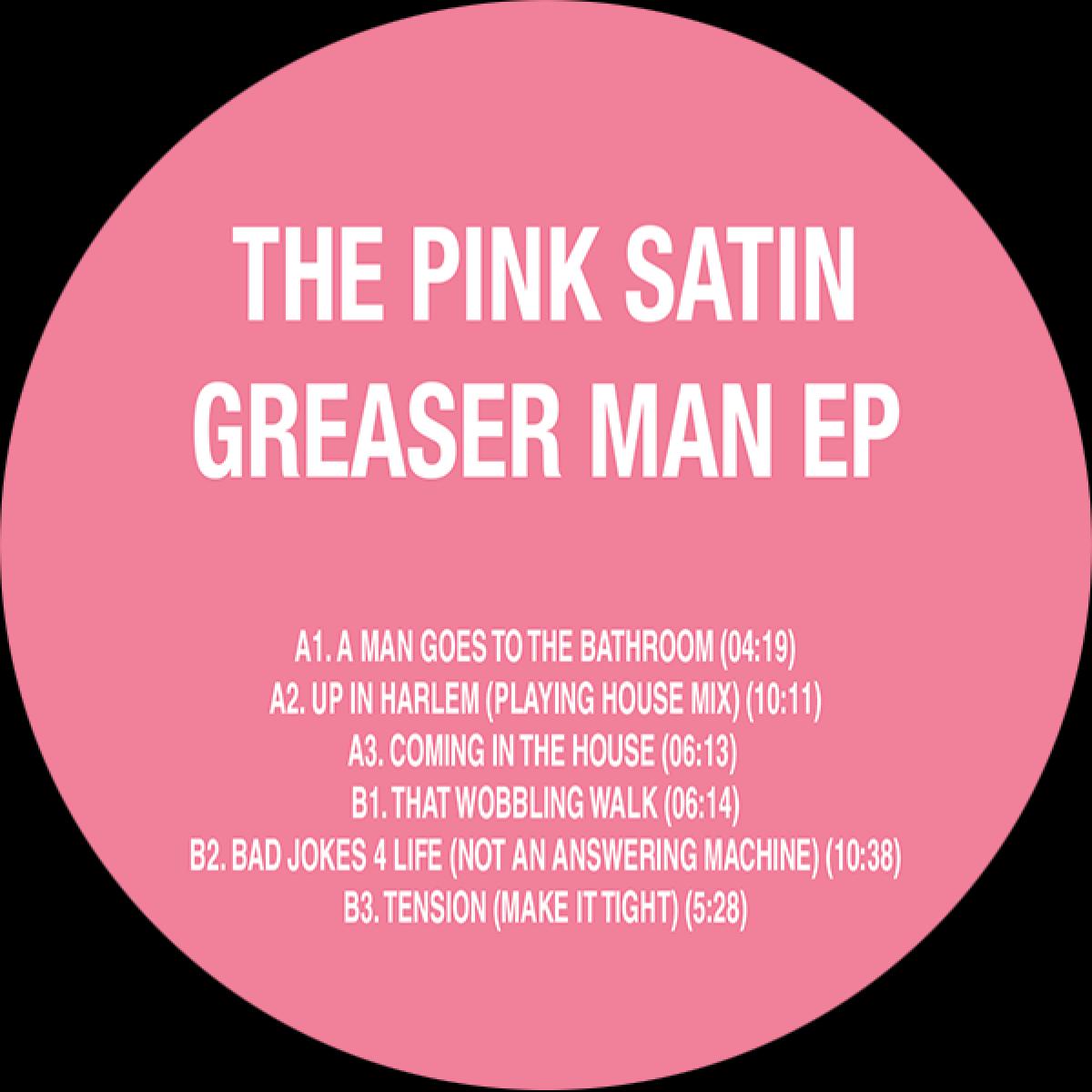 THE PINK SATIN - GREASER MAN EP | Analog Records USA (ANALOG114) - main