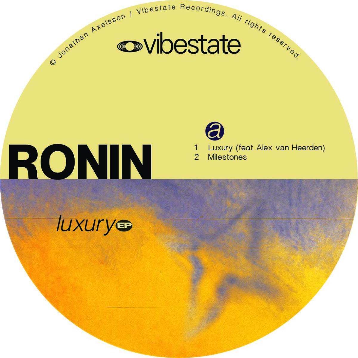 Ronin - Luxuru | Vibestate (VSR011) - main Ronin - Luxuru | Vibestate (VSR011) - main