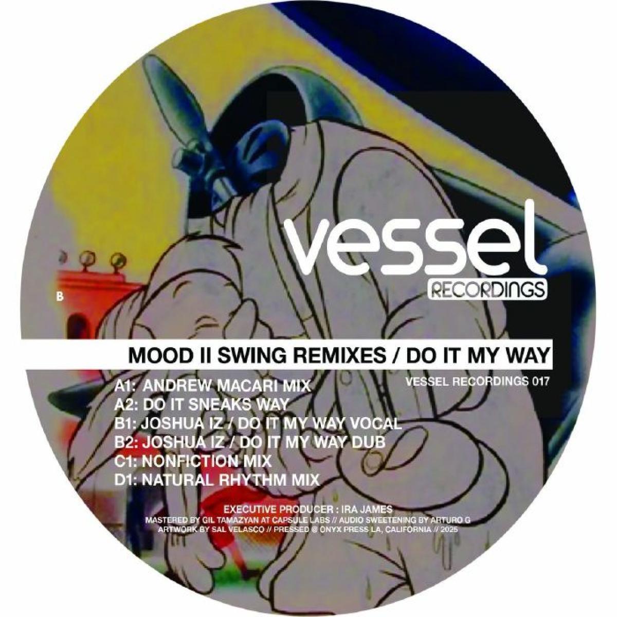 Mood Ii Swing - Do It My Way (remixes) LP 2x12" | VESSEL RECORDINGS (VESSELRECORDINGS017) - main Mood Ii Swing - Do It My Way (remixes) LP 2x12" | VESSEL RECORDINGS (VESSELRECORDINGS017) - main